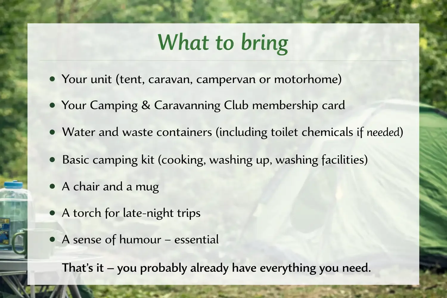 A list titled 'What to bring' with camping essentials including a tent, club membership card, water and waste containers, camping kit, chair, mug, torch, and a sense of humor; outdoors setting in the background.
