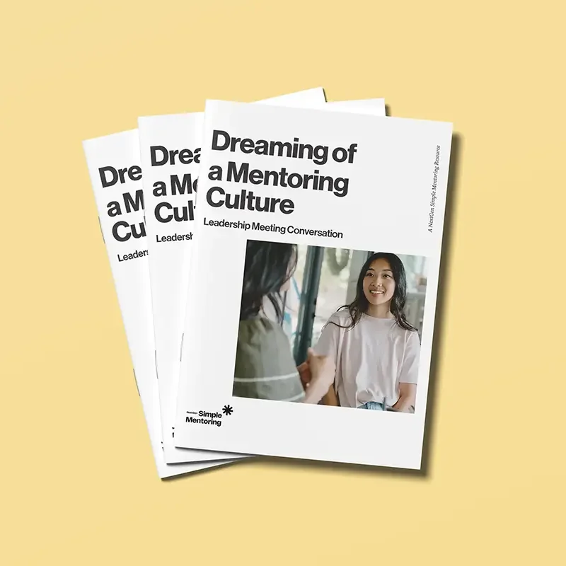 Dreaming of a Mentoring Culture