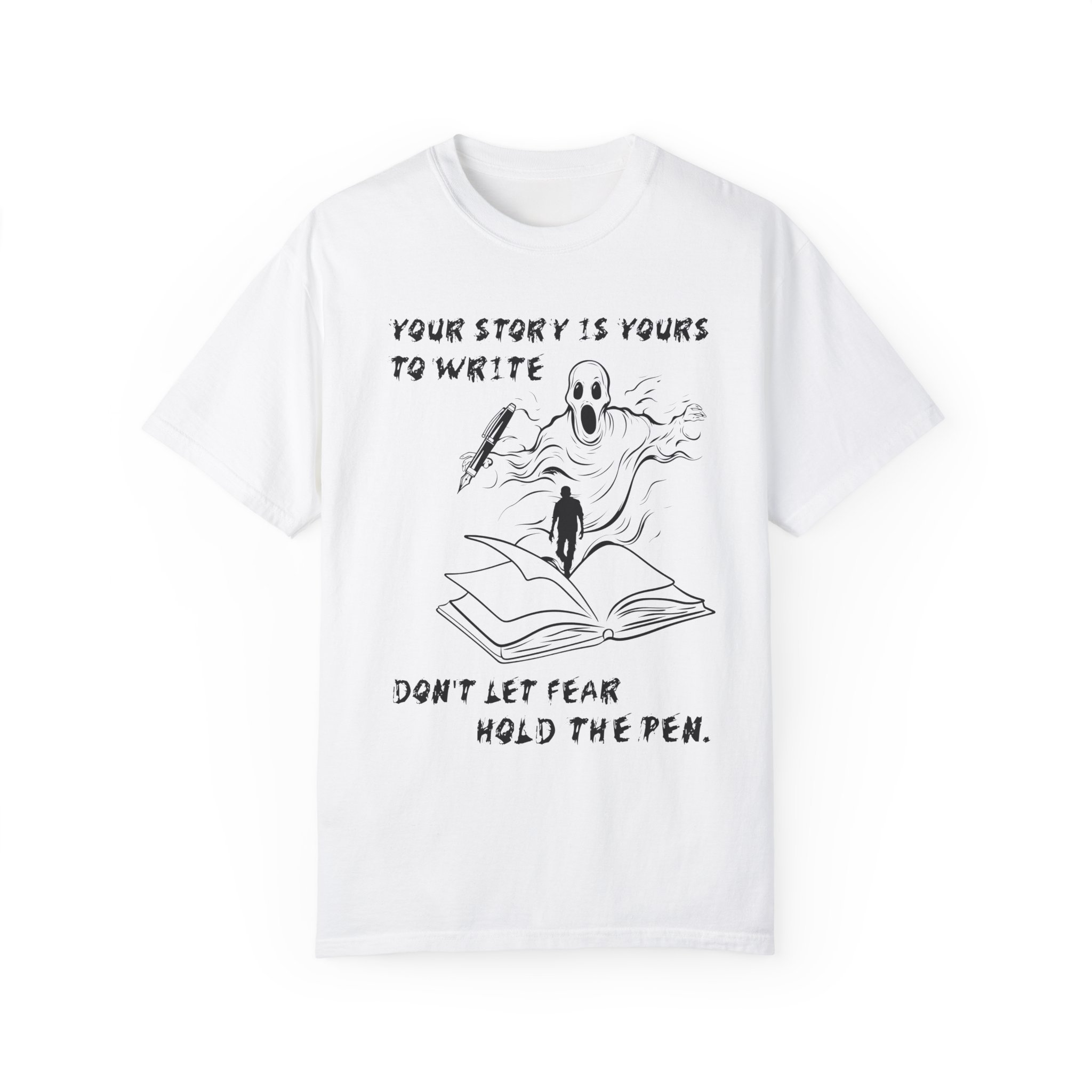 Your Story Is Yours To Write - T-Shirt White Front.png