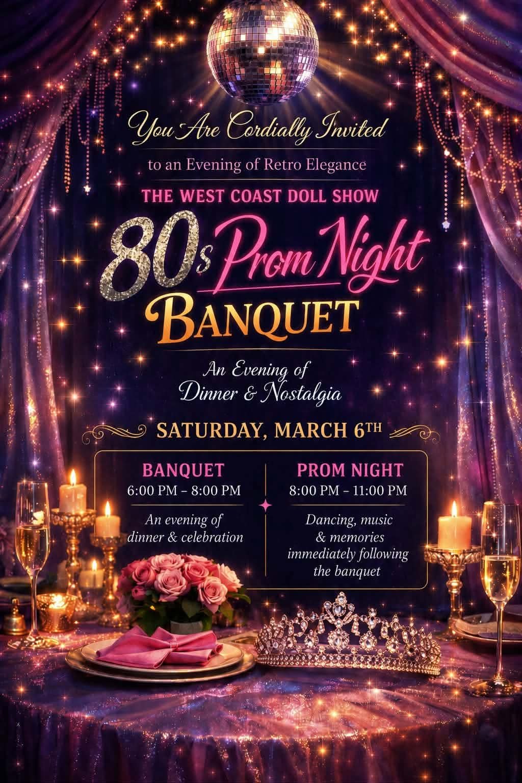Invitation flyer for an '80s prom night banquet and nostalgia event, featuring a dark background with sparkling lights, a disco ball at the top, candles, a pink rose bouquet, and a tiara on a decorated table.