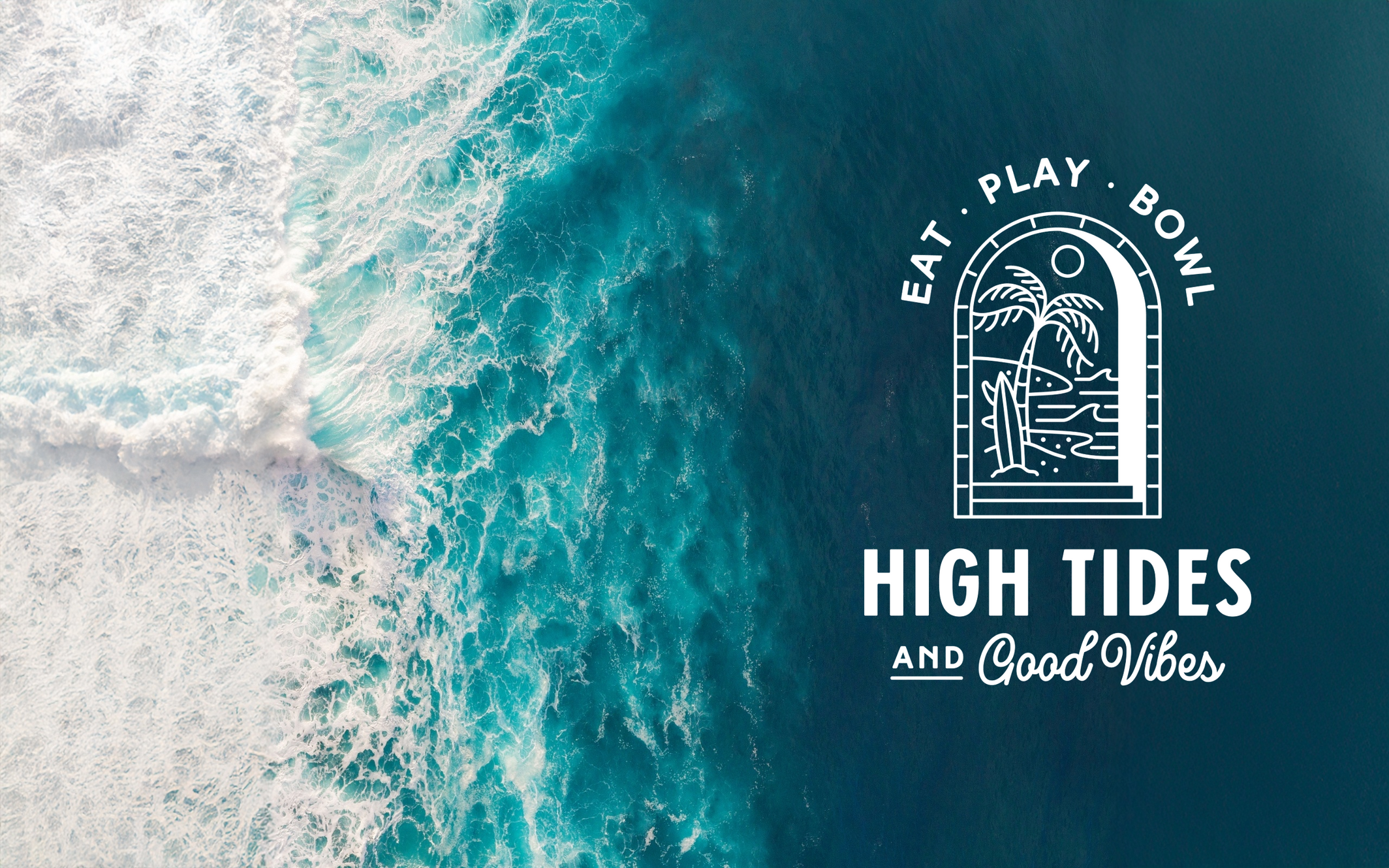 High Tides and Good Vibes