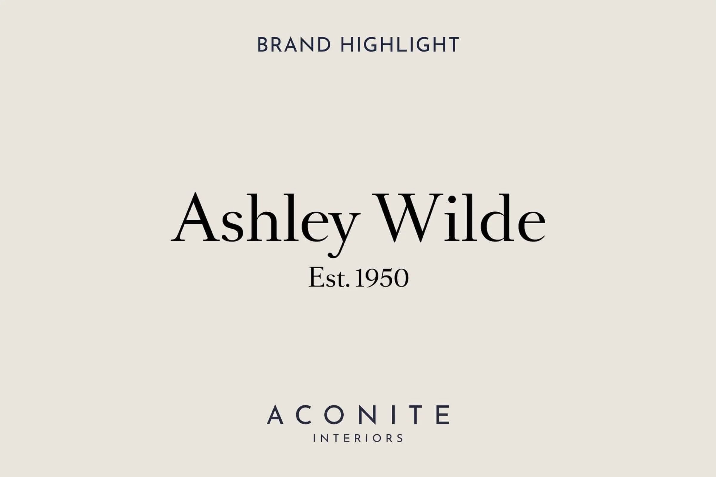 Brand Highlight… Introducing Ashley Wilde
