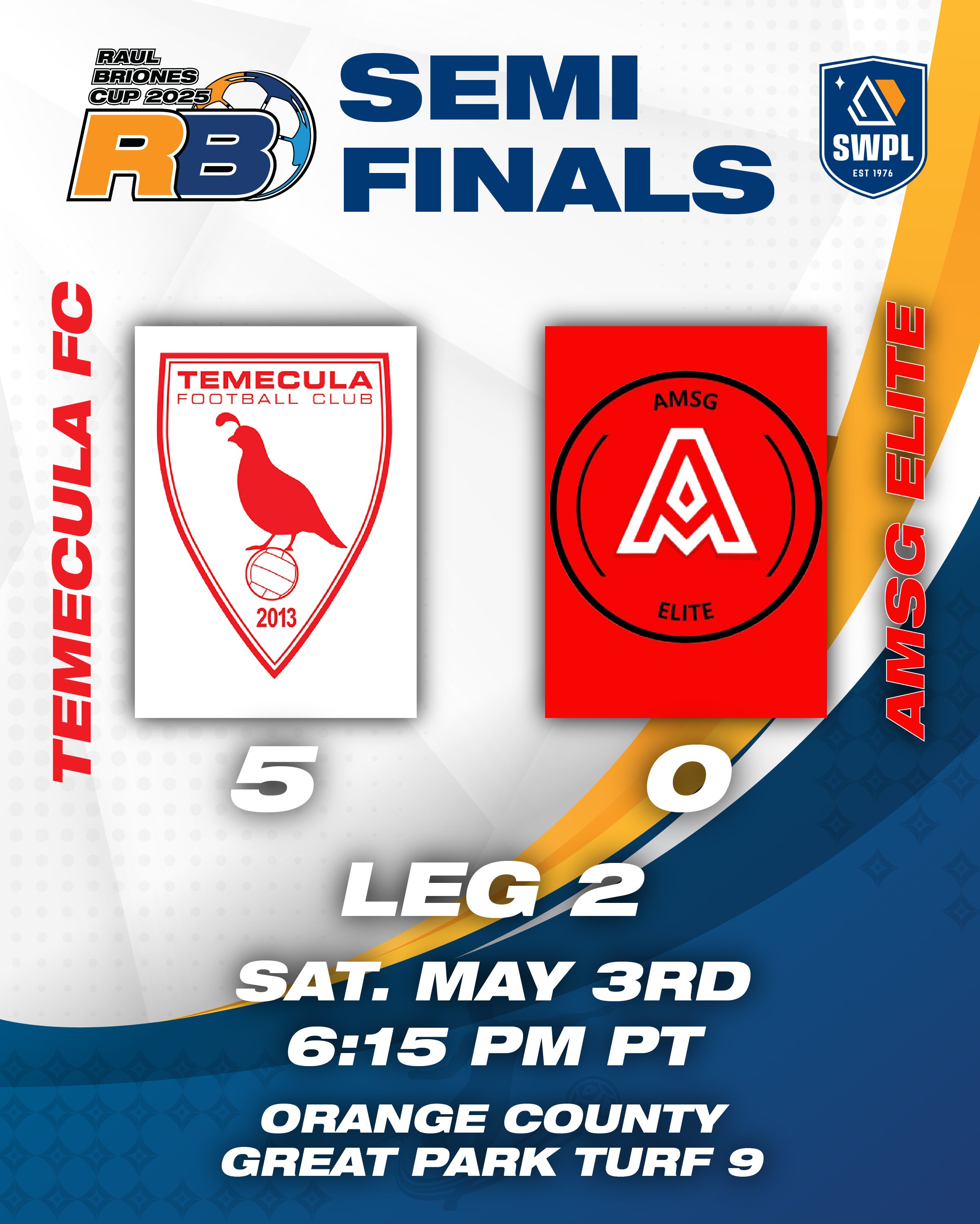 Temecula FC Puts Five Up In Raul Briones Cup Semifinals First Leg
