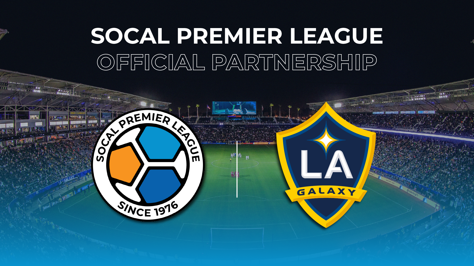 SoCal Premier League Announces Partnership with L.A. Galaxy