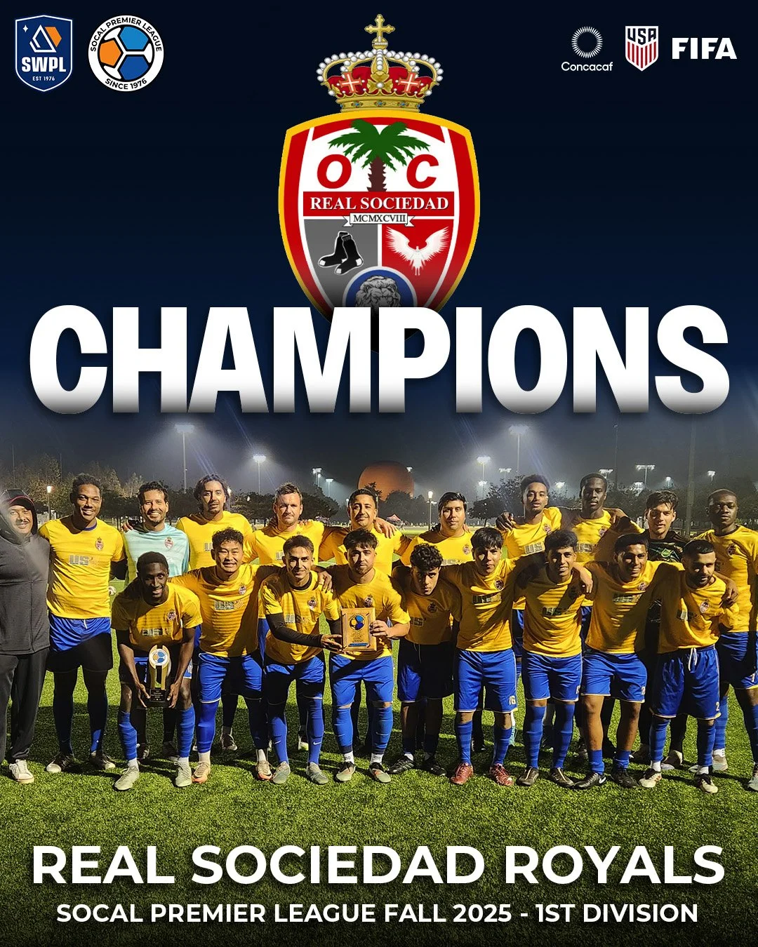 Real Sociedad O.C. Finally Captures SoCal Premier League Title