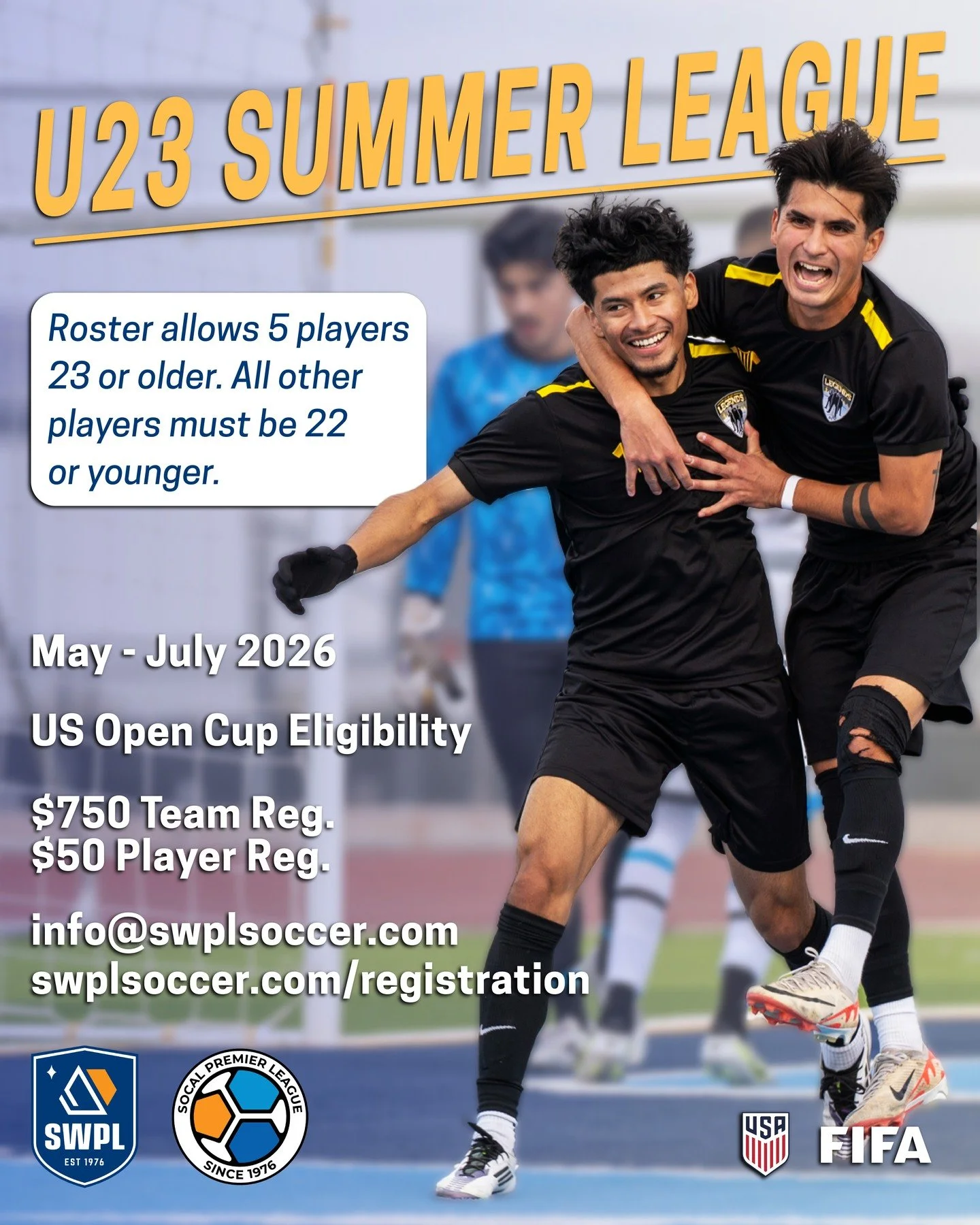 SOCAL U23 SUMMER SEASON - REGISTER NOW! Season play designed for college players to play a full season during the summer break. Register at SWPLSOCCER.COM/REGISTRATION #SWPLsoccer #u23soccer #AdultSoccer
