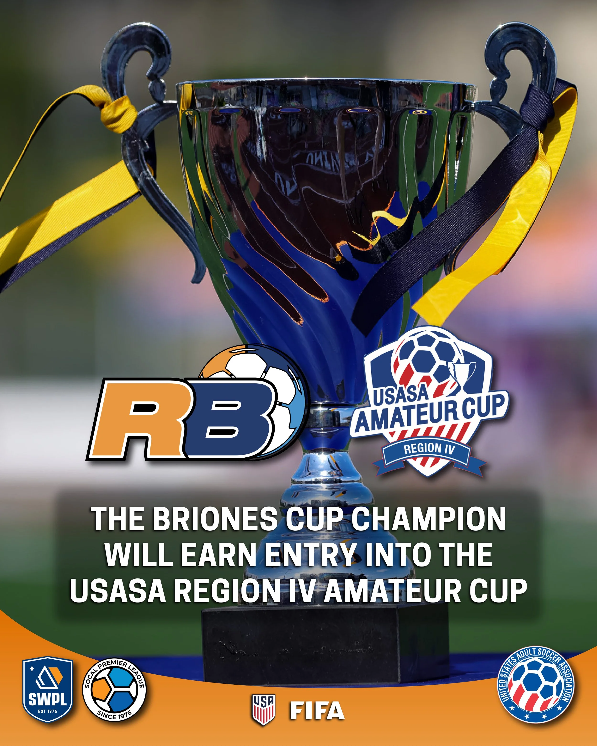 SoCal Premier League Announces Raul Briones Cup Champion Will Qualify For USASA Region IV Tourney