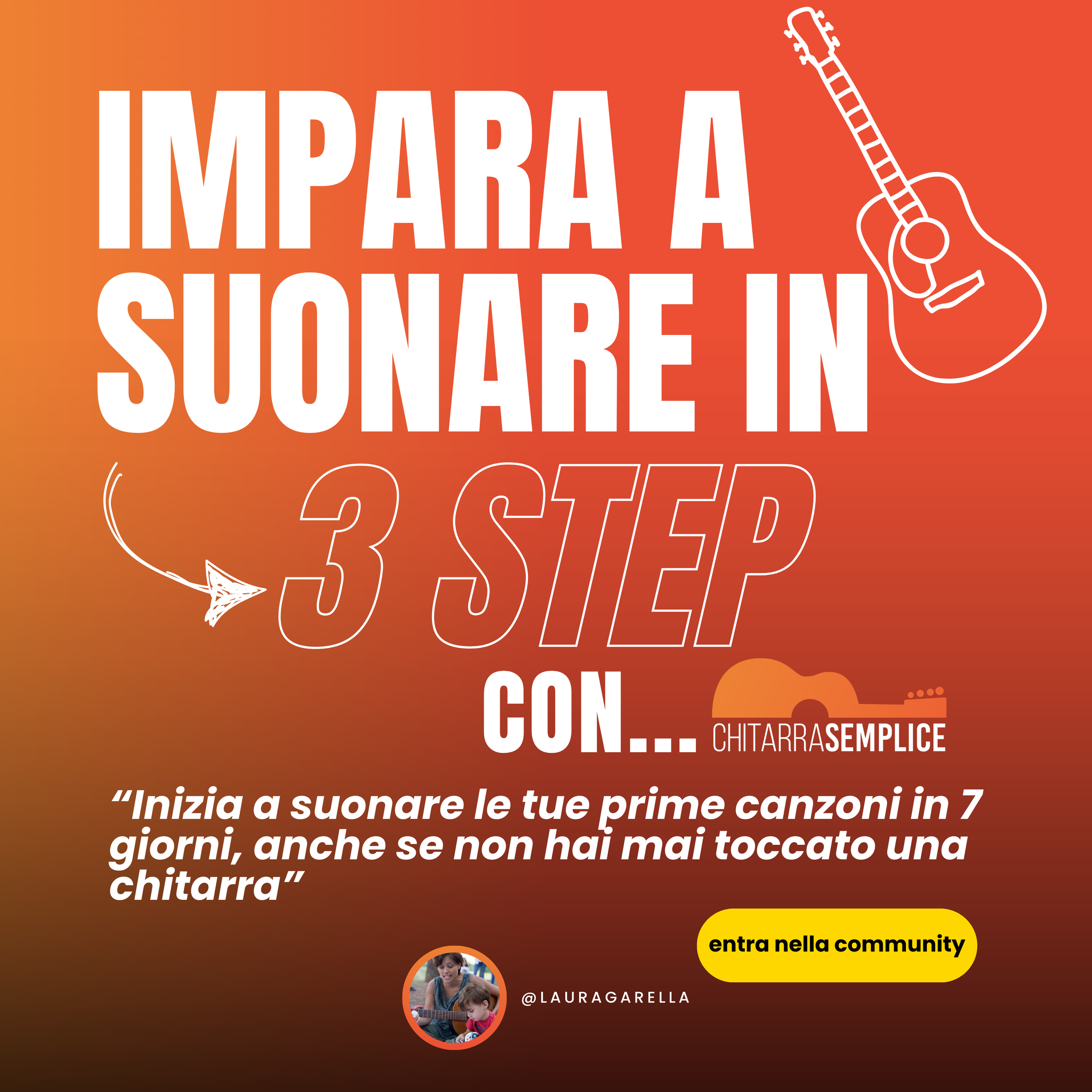 Copertina Chitarra Semplice: impara a suonare le tue prime canzoni in 7 giorni anche se parti da zero con Laura Garella.