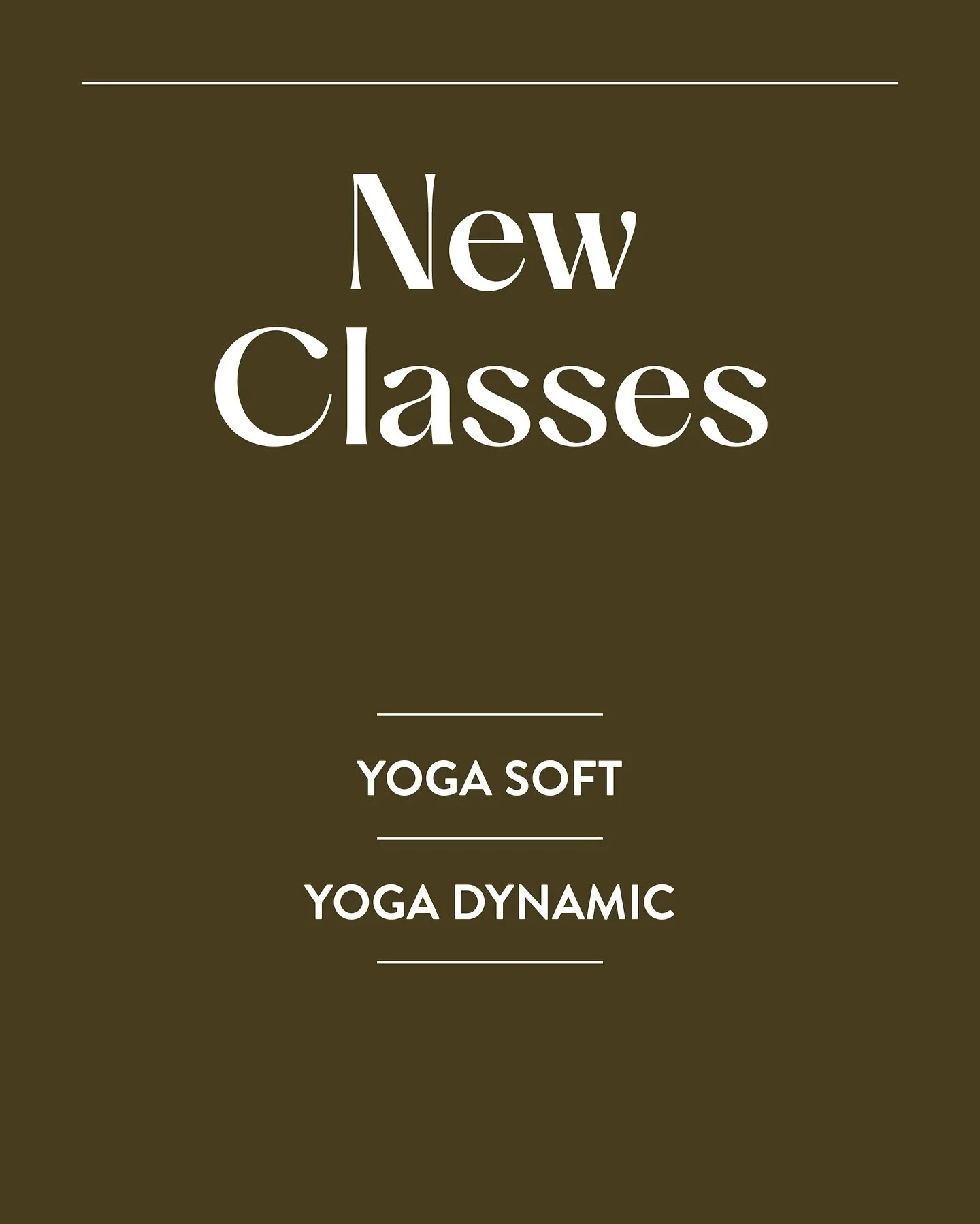 New yoga classes incoming ✨
We&rsquo;re adjusting our schedule to open the space to more bodies, more levels, and more ways to practice.

Introducing:
Yoga Soft &mdash; a slower, grounding flow for landing, feeling, and reconnecting.
Yoga Dynamic &md