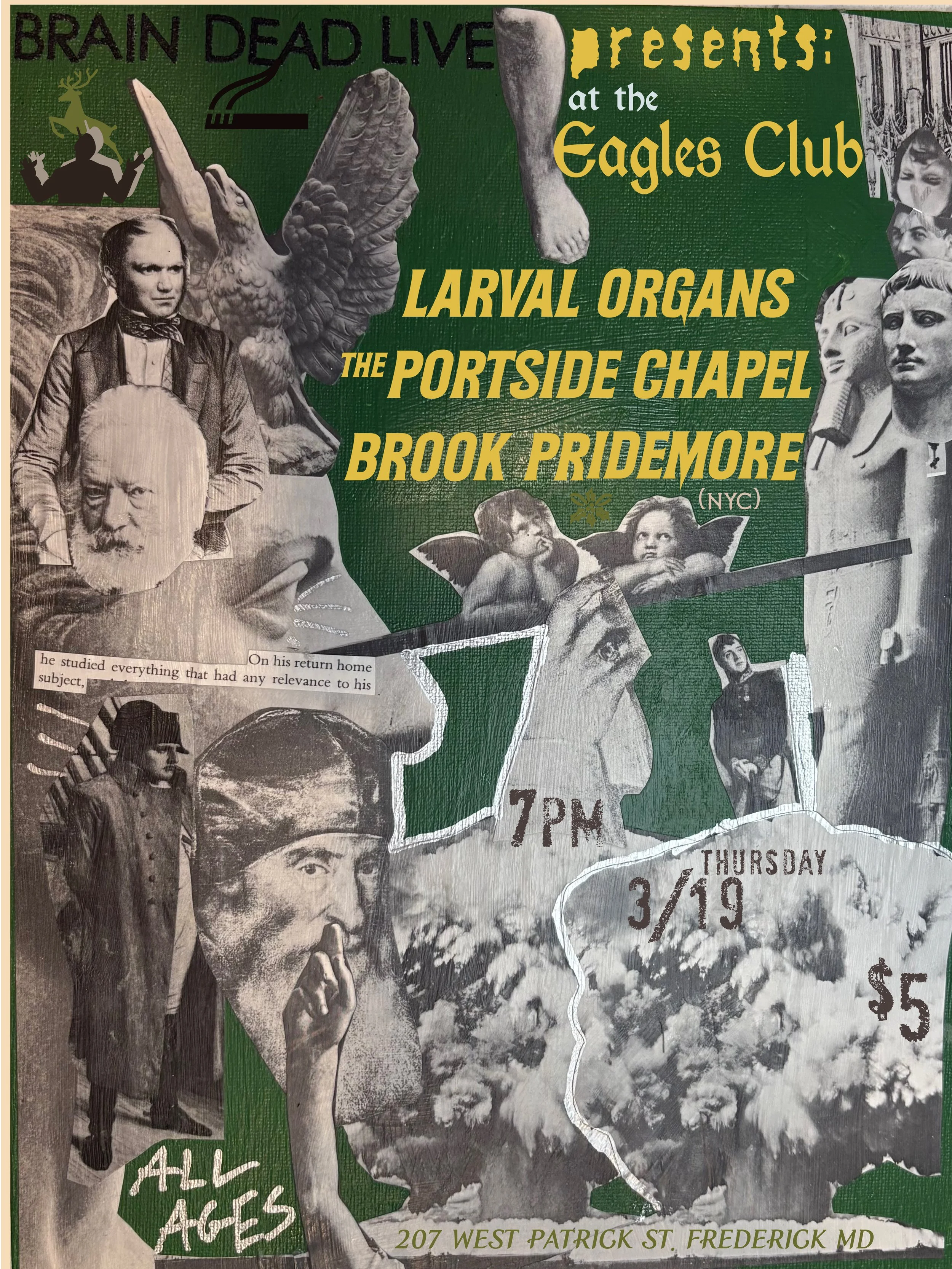 Larval Organs, Portside Chapel, & Brook Pridemore