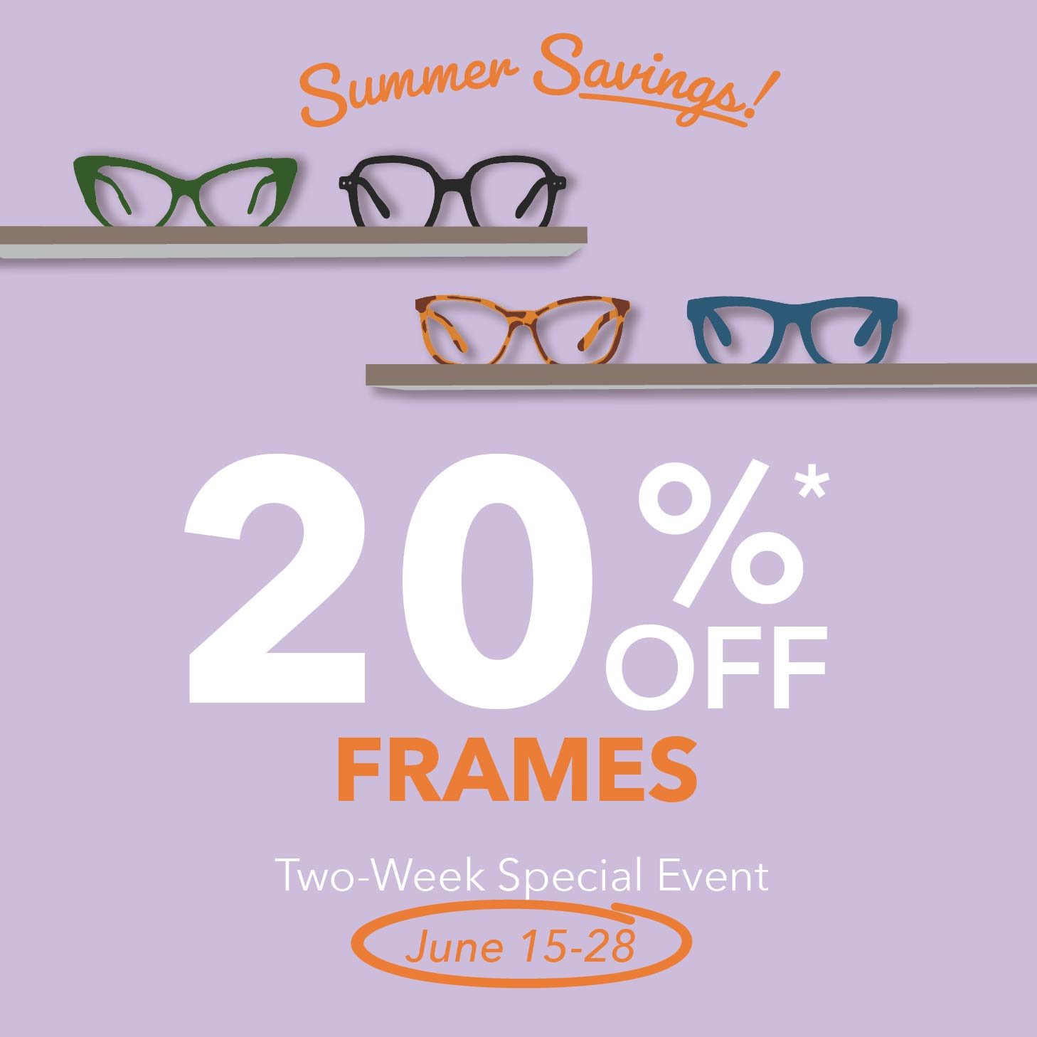 26AEG_1450700_Q2 2-WEEK SPECIAL EVENT_20OFF_Frames_Website.jpg