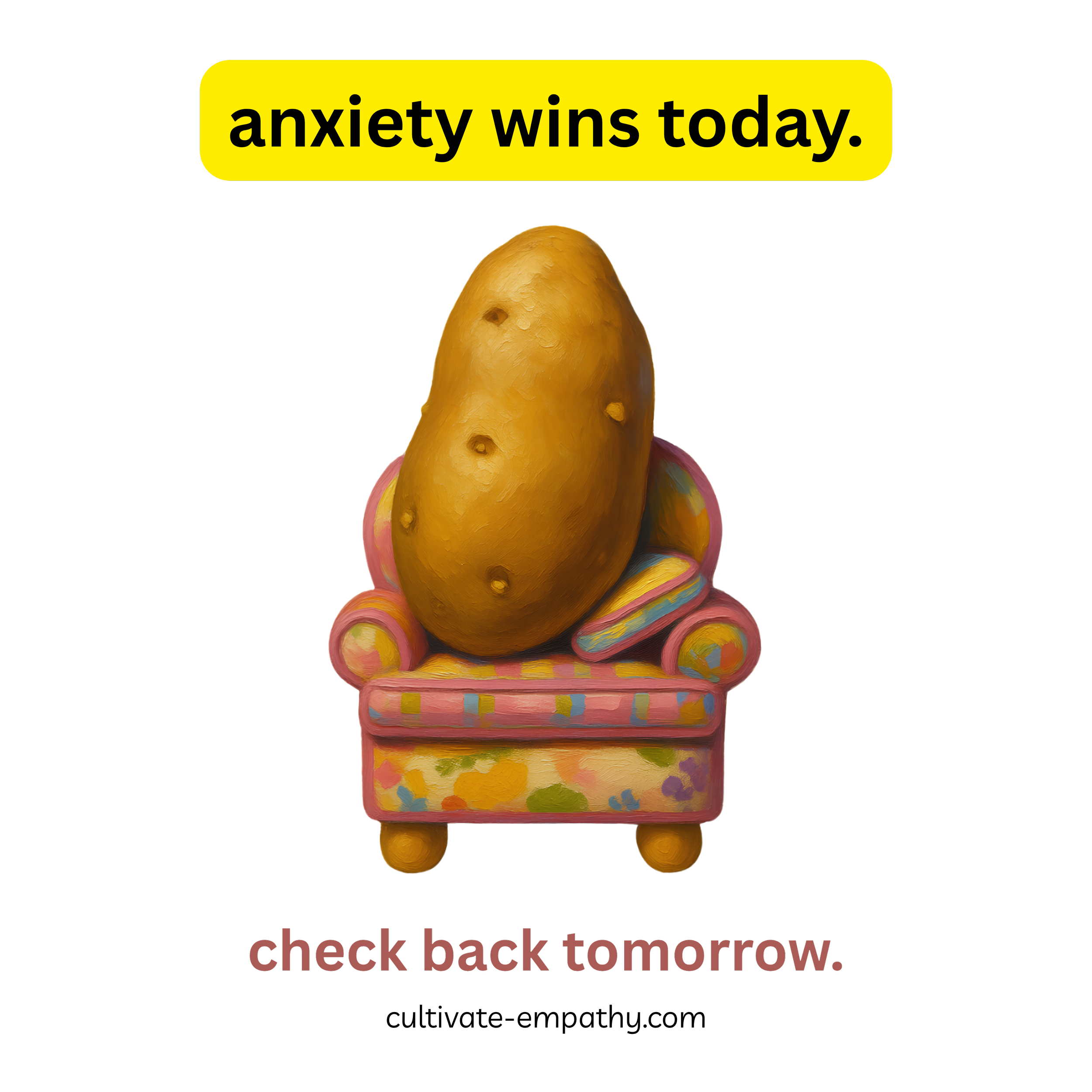 "Anxiety Wins Today. Check Back Tomorrow." Unisex Tee | Funny Mental Health Shirt | Anxiety Gift | Cultivate Empathy Gift