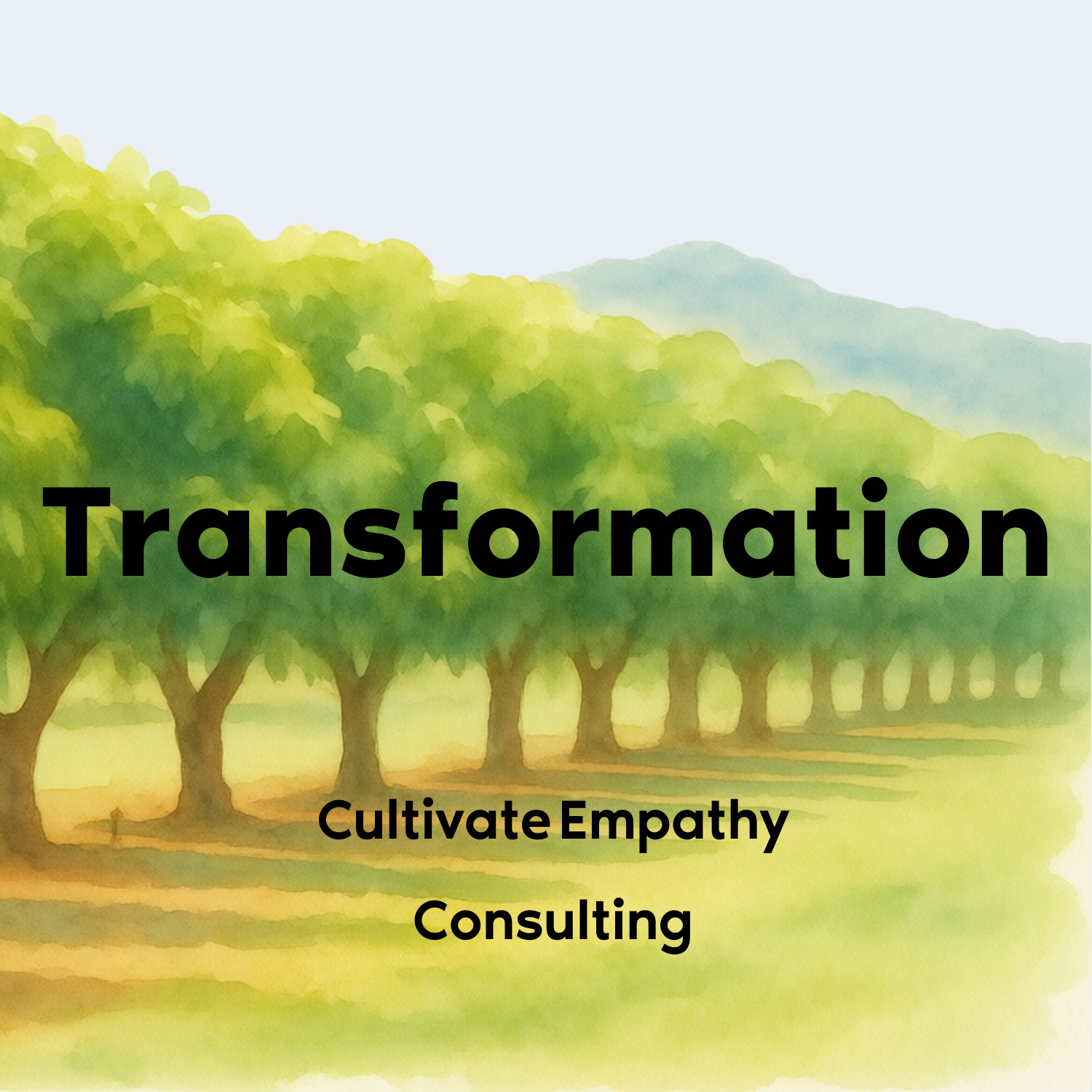 Cultivate Empathy Transformation