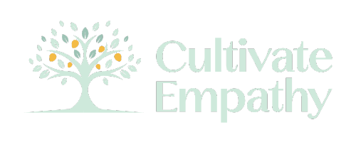 Cultivate Empathy