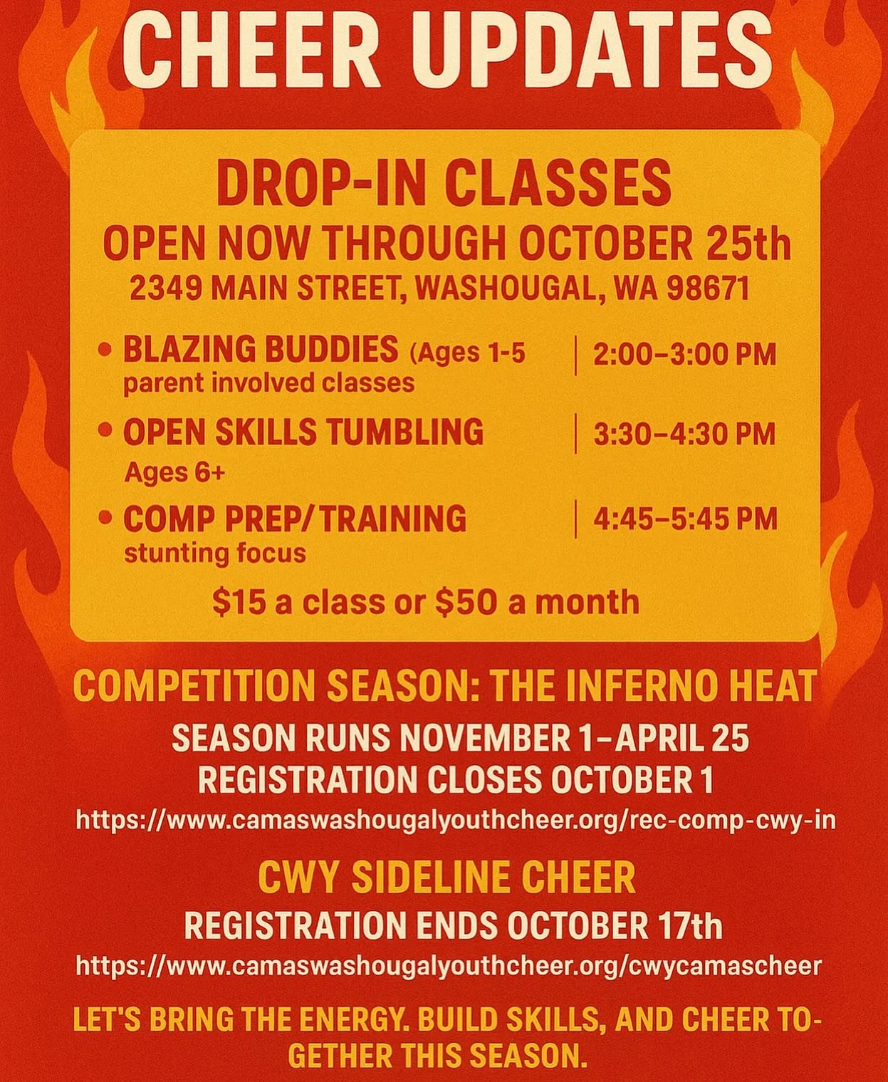 🔥✨ Exciting Cheer Updates! ✨🔥

Stay in the loop with all things CWY Cheer! Here&rsquo;s what&rsquo;s happening:

📍 Drop-In Classes &ndash; Open through October 25th at 2349 Main Street, Washougal
	&bull;	Blazing Buddies (ages 1&ndash;5, parent inv