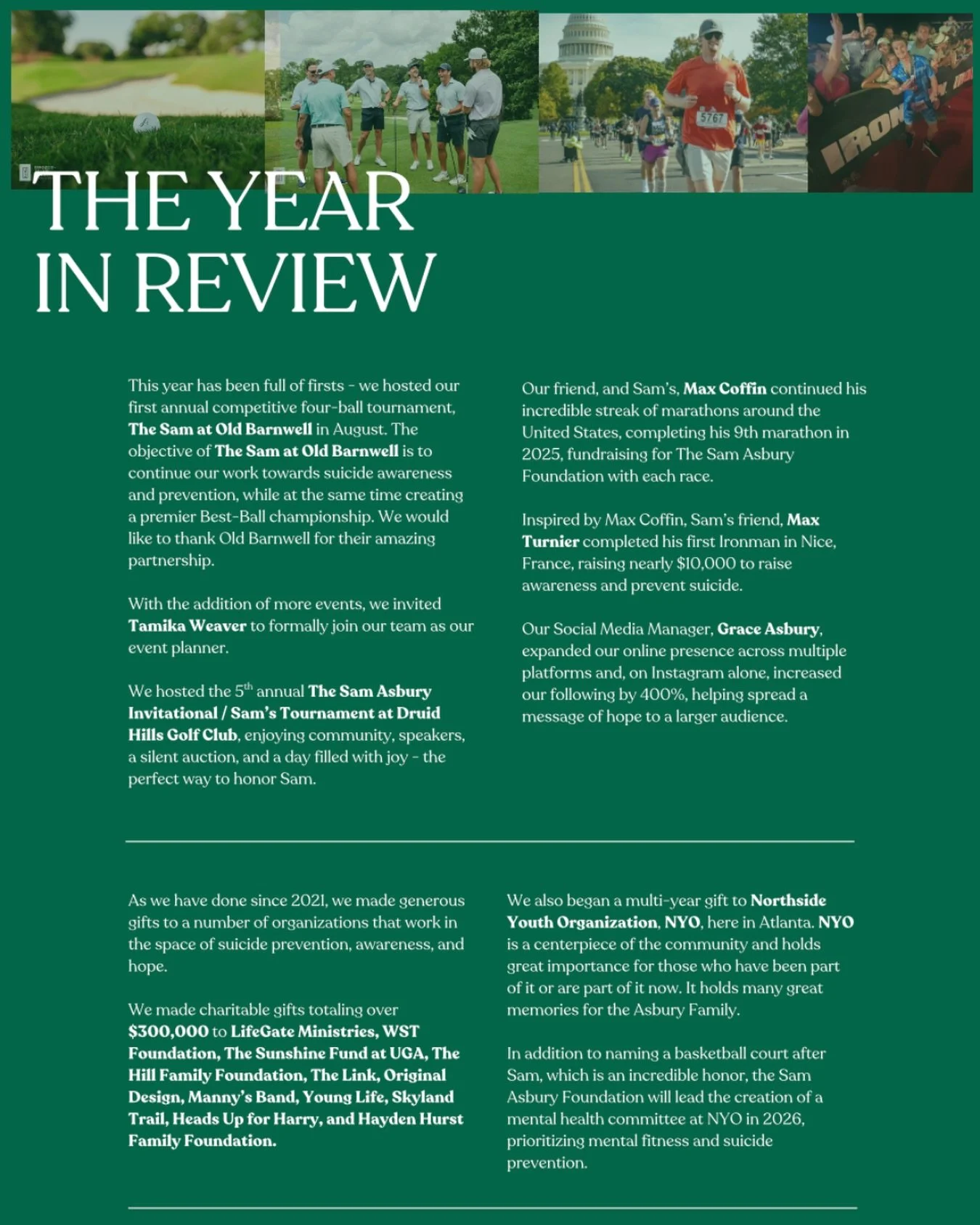 2025 was a year of purpose, people, and carrying Sam&rsquo;s story forward 💚

From tournaments to finish lines, from growing this community to giving back in bigger ways than ever before&mdash;every step was rooted in hope. 

Thank you for being par