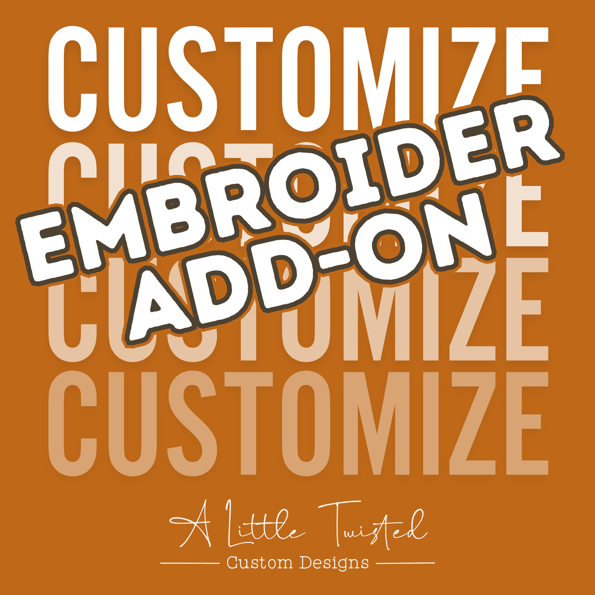 Embroidery - Add Customization