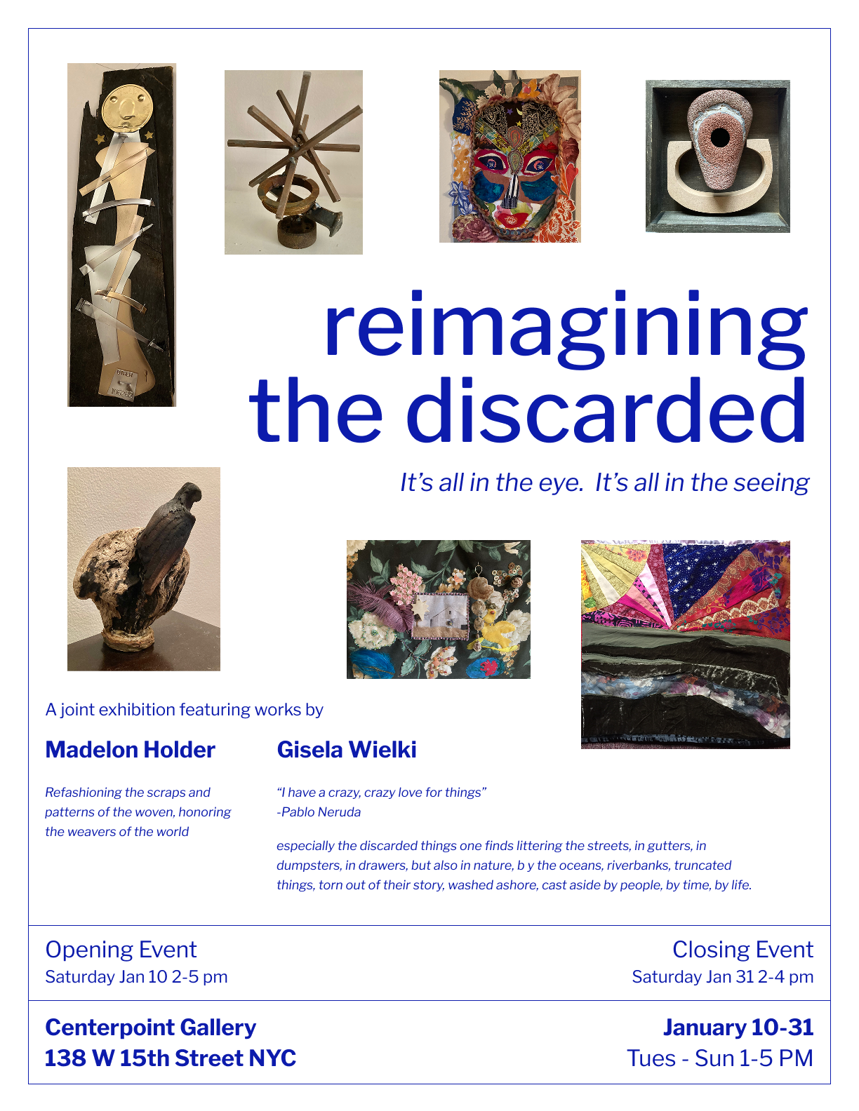 Reimagining the Discarded: Gallery Opening Event