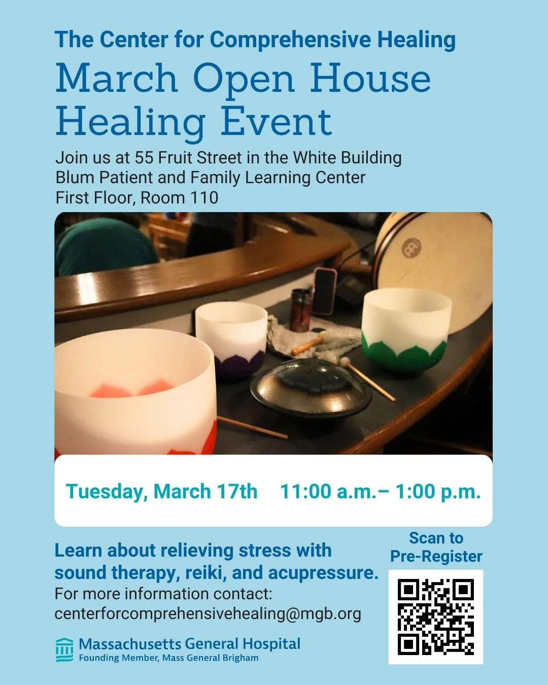 Join us for our next open house event with sound therapy, reiki, and acupressure @centerforcomprehensivehealing🍀✨

🗓️ Date: Tuesday, March 17, 2026

🕚 Time: 11 am - 1 pm (Eastern Time)

📍Location: MGH Blum Center (White 110)

The Center for Compr