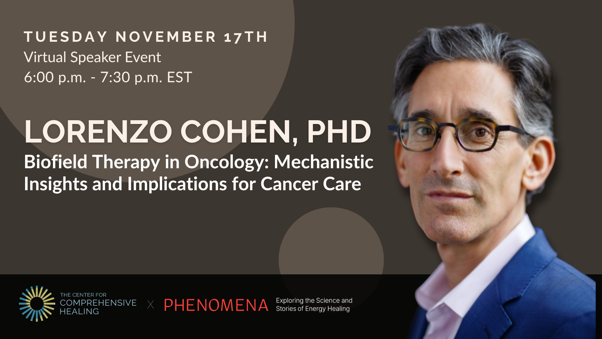 Biofield Therapy in Oncology: Mechanistic Insights and Implications for Cancer Care (Virtual Event)