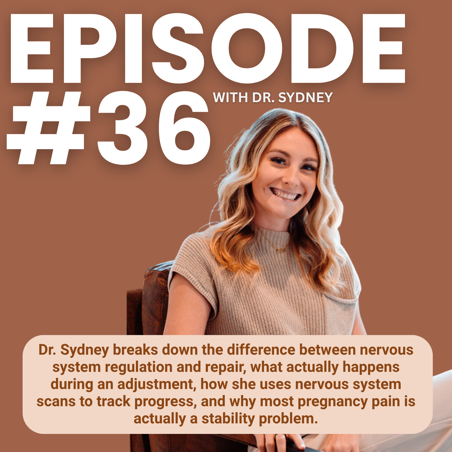 Nervous System Chiropractic for Pregnancy, Postpartum &amp; Kids | ft. Dr. Sydney