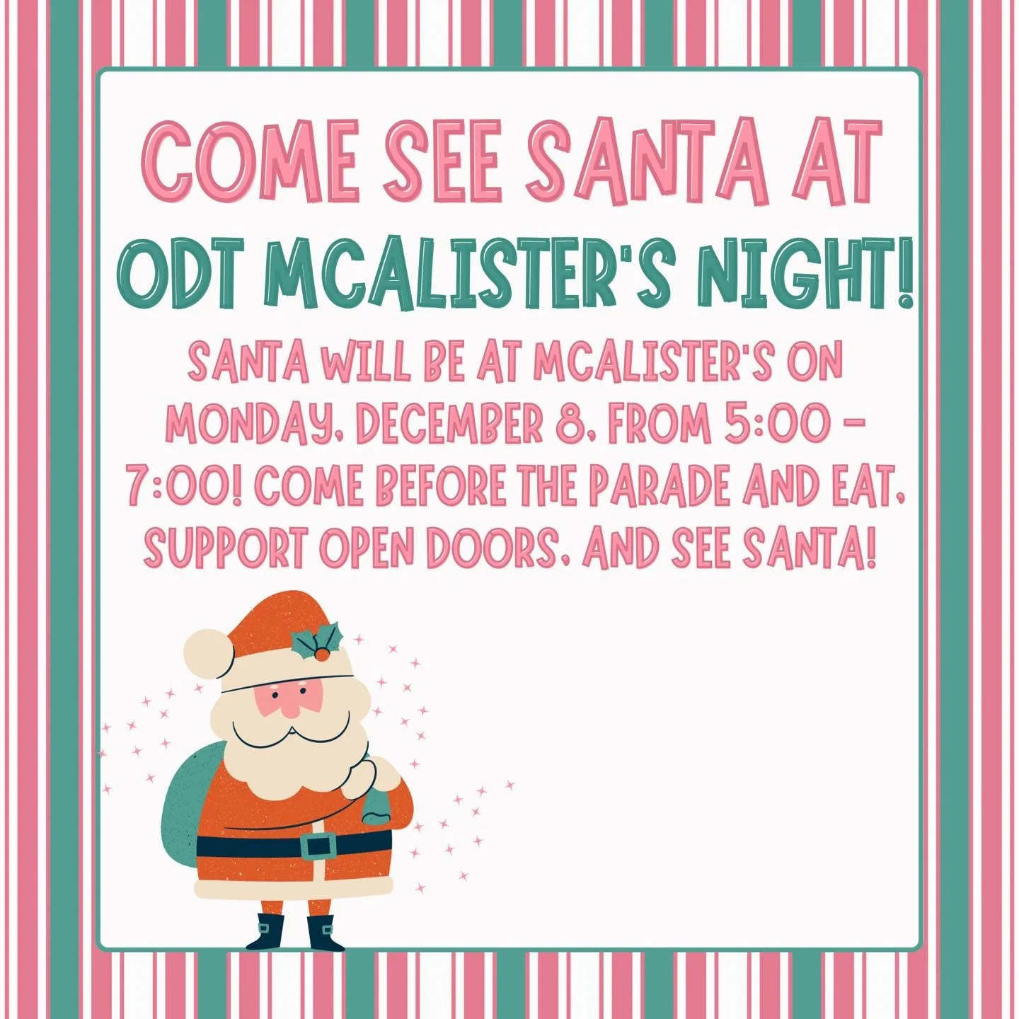 Tomorrow is the day!! Come eat dinner with Open Doors and see Santa!! We can&rsquo;t wait to see you!