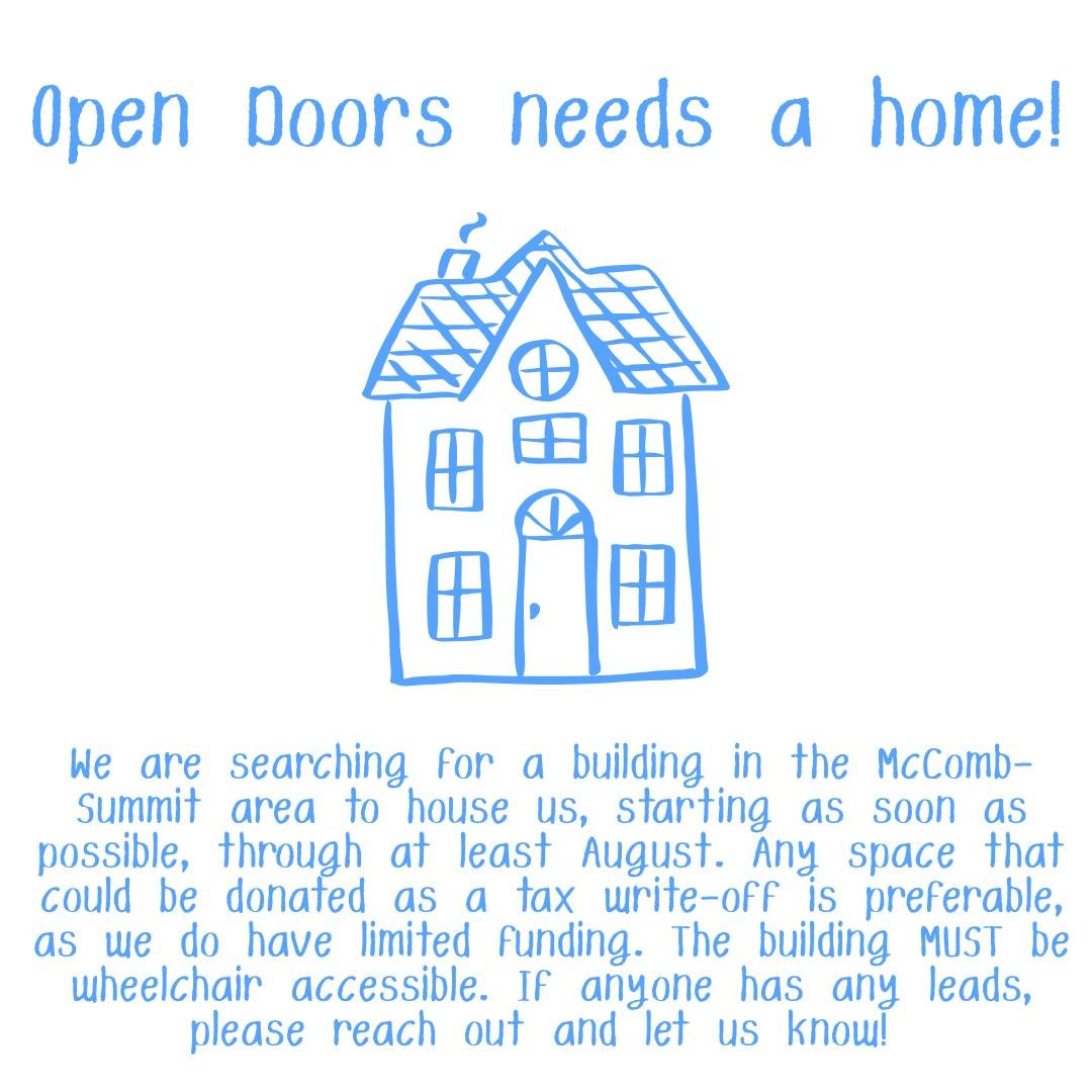 If you or anyone you know has space that Open Doors could use for our rehearsal process this summer, please reach out and let us know! You can DM us on Facebook or Instagram, or email director@opendoorstheatre.org. We appreciate your support!