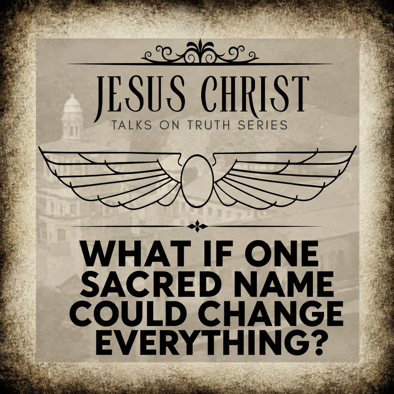What If One Sacred Name Could Change Everything?