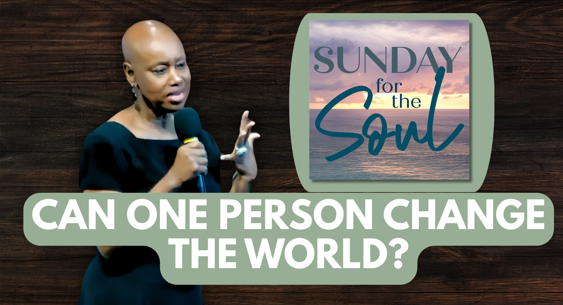 Can One Person Really Change the World?