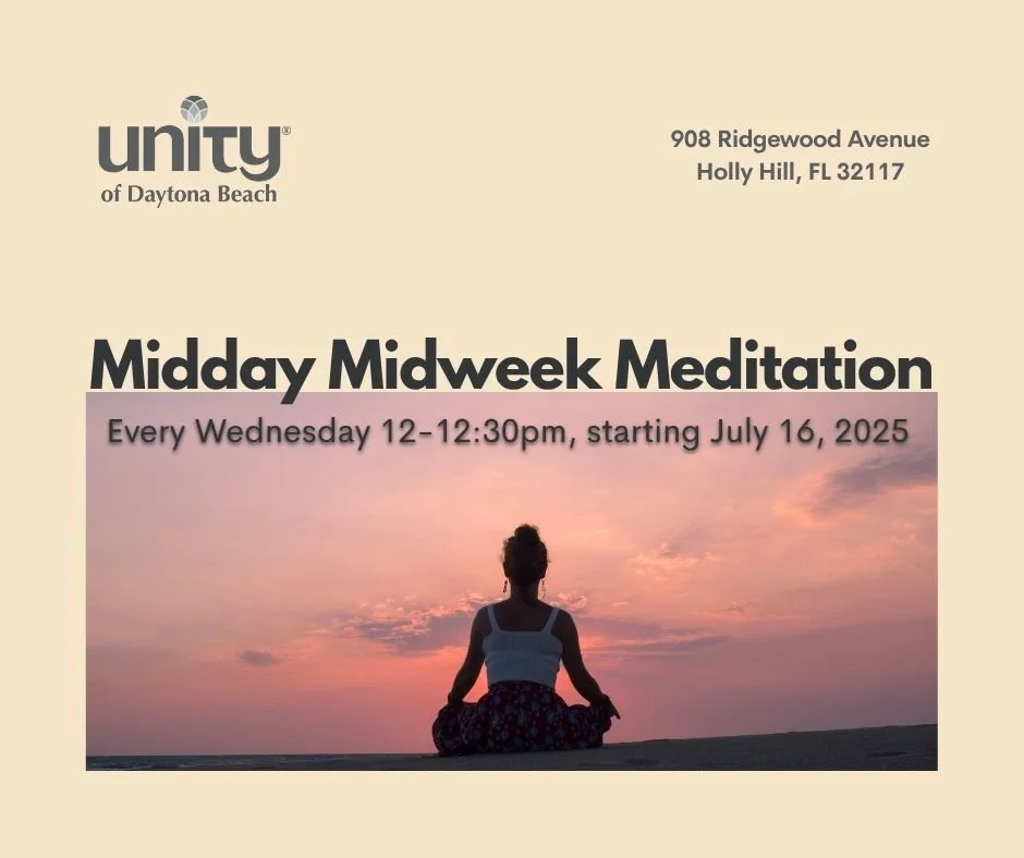 Midday Midweek Meditation — Unity of Daytona Beach