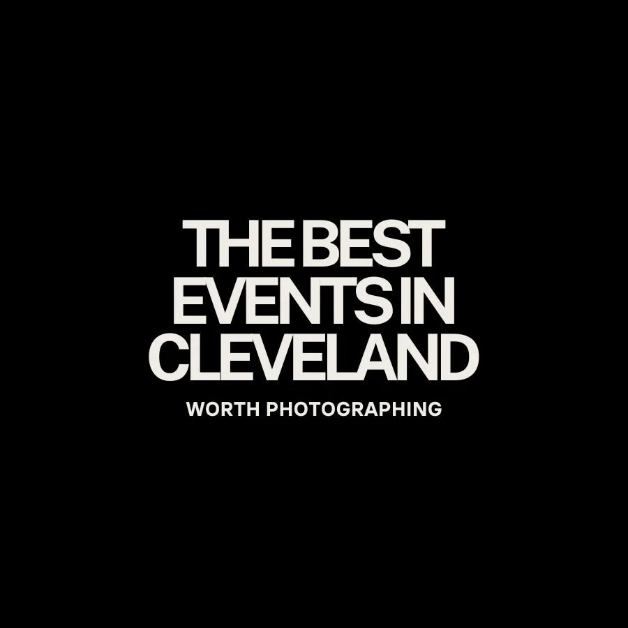 Best Events in Cleveland for Photographers (2026 Guide)
