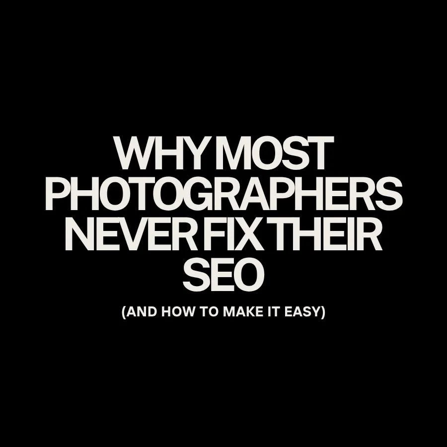 Why Most Photographers Never Fix Their SEO and How to Make It Easy