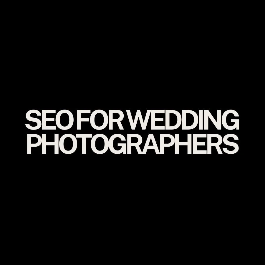 SEO for Wedding Photographers: The Complete Guide to Ranking Higher and Booking More Weddings