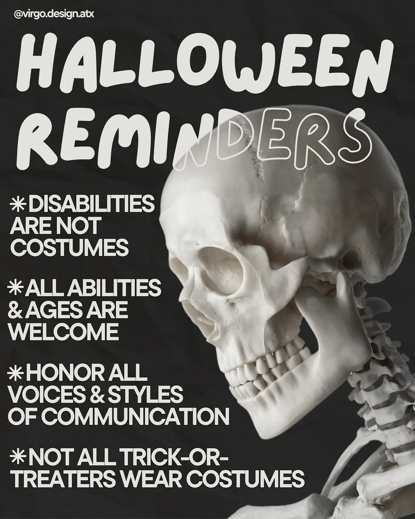 Halloween reminders:
💀Disabilities are not your costumes. Cosplaying disabled is not the vibe, sugar.
👻 All abilities and ages are welcome. There are no right or wrong ages or abilities for trick-or-treating, unless it&rsquo;s being viewed through 