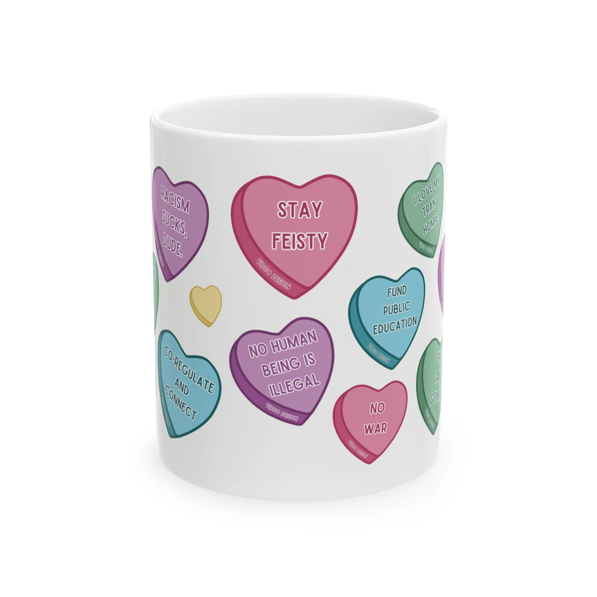 white ceramic mug with pink, blue, yellow, purple, and green advocacy messages on candy hearts