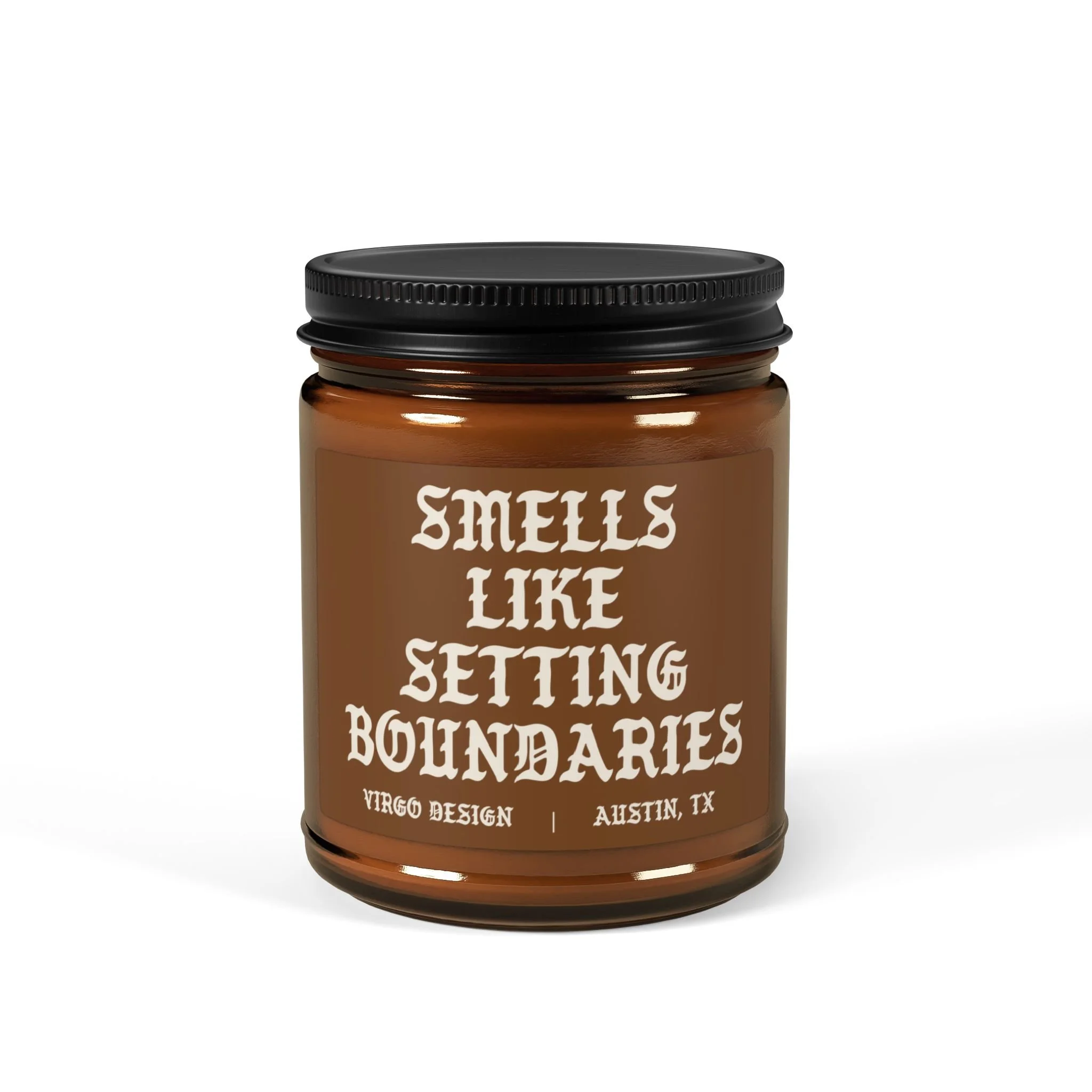 Smells Like Setting Boundaries Candle