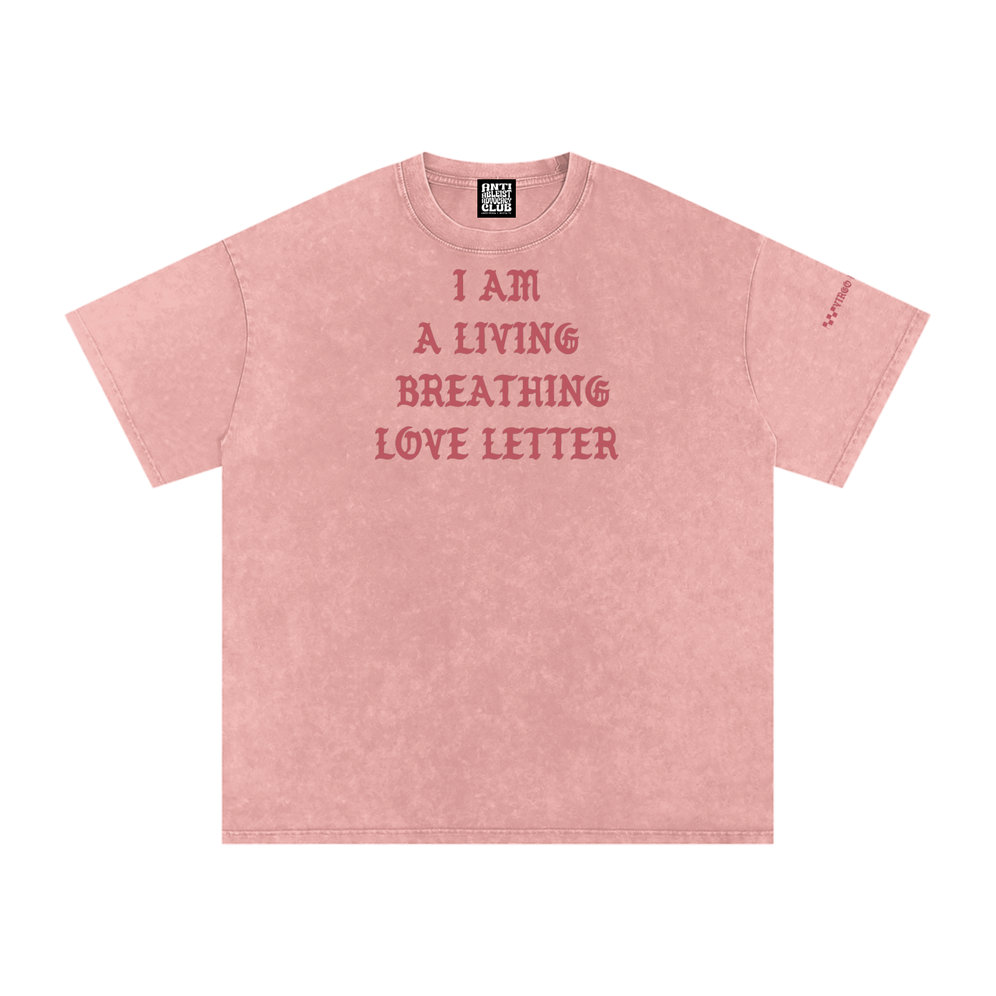 I am a love letter pink acid wash oversized tee by virgo design