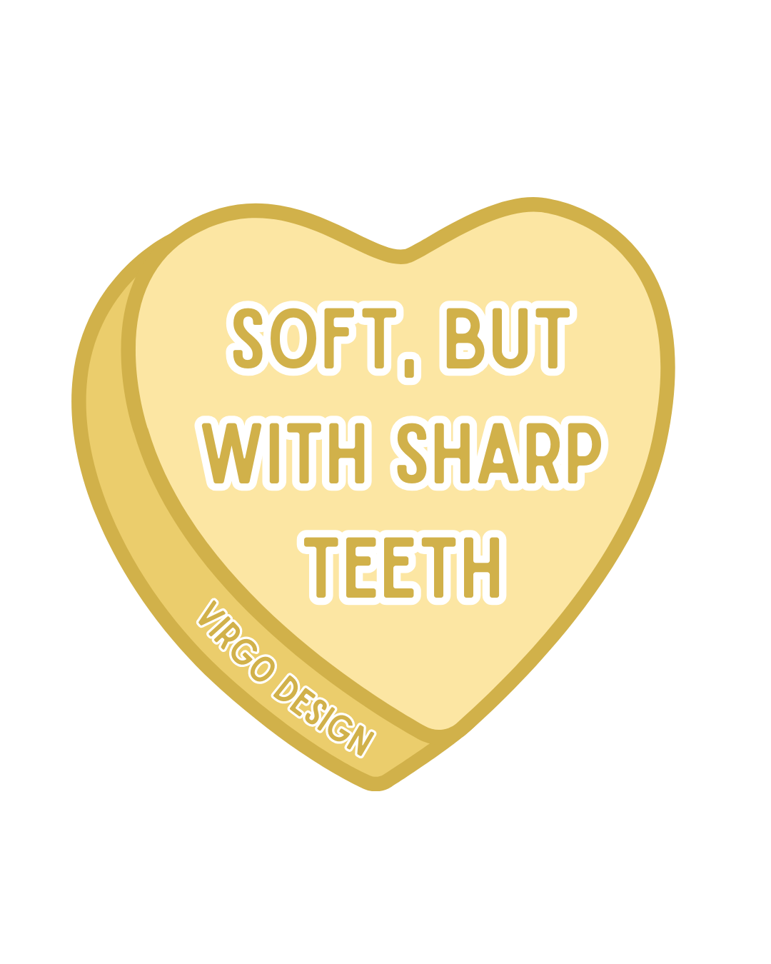 Soft, But With Sharp Teeth Sticker