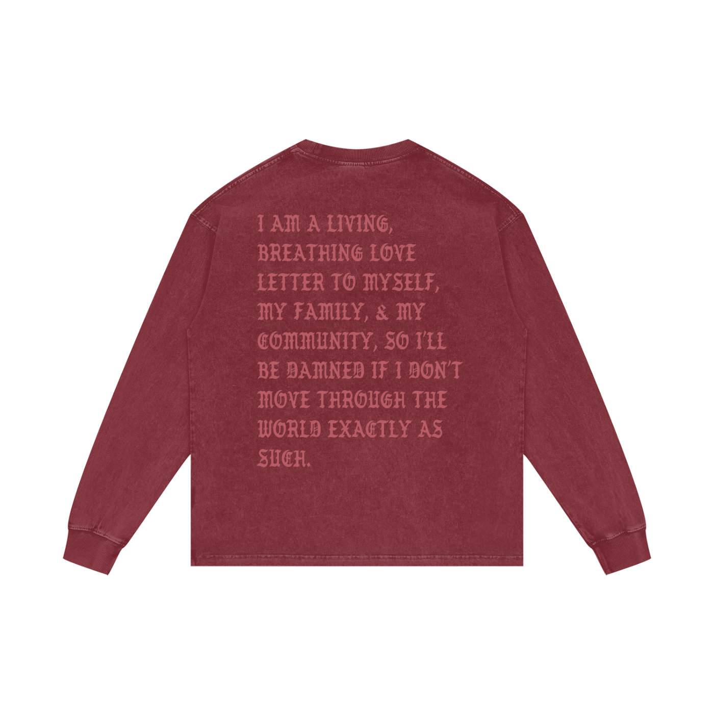 I Am A Love Letter Long Sleeve Tee