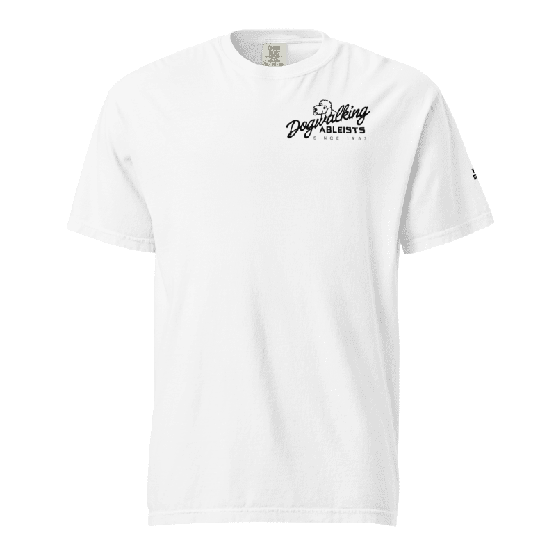 dog walking ableists since 1987 tee by Virgo Design