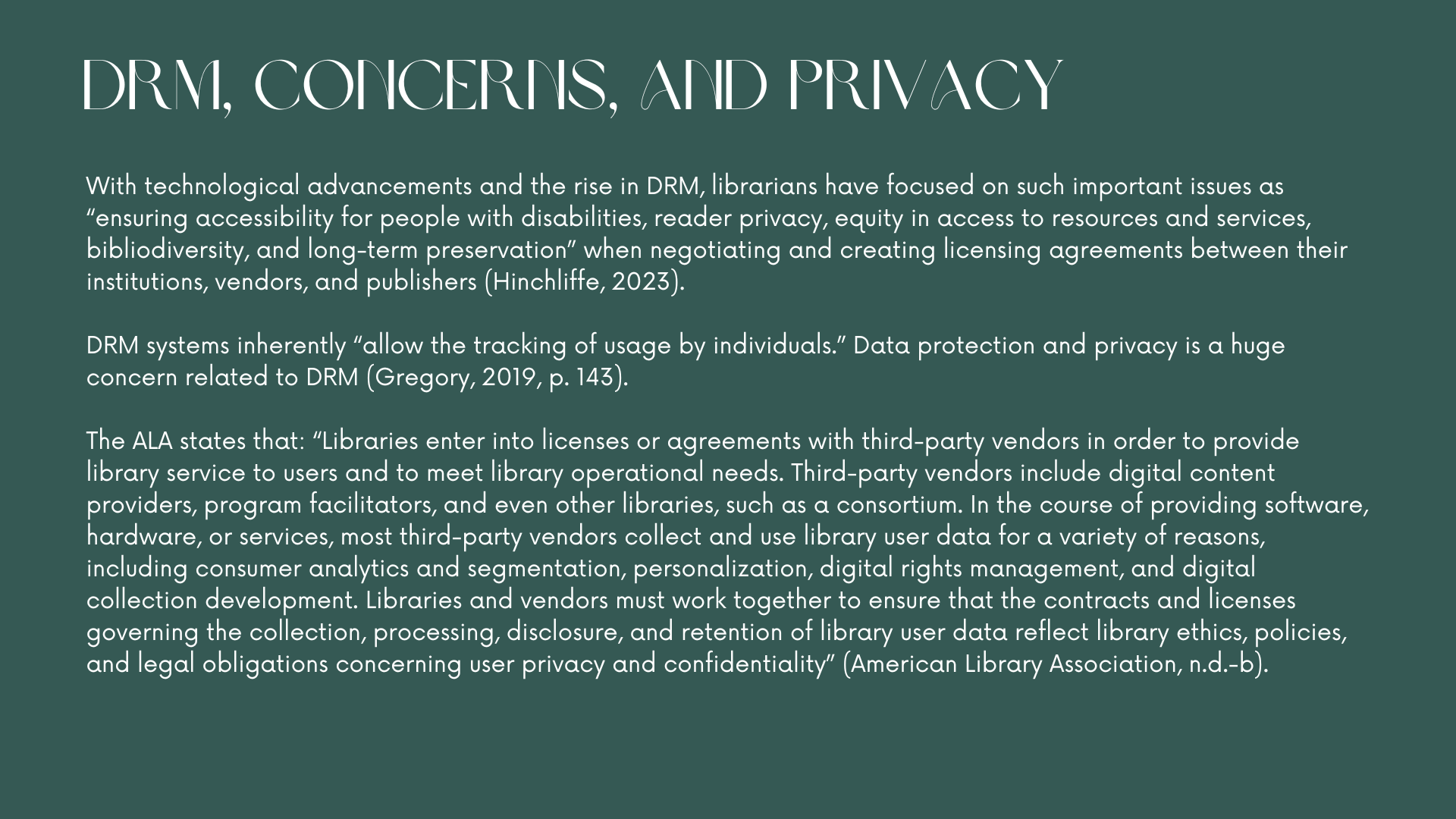 DRM, Concerns, and Privacy