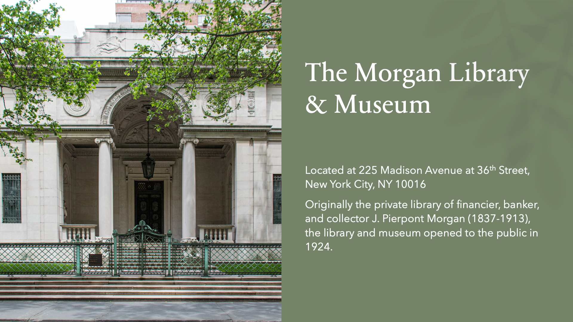 About the Morgan Library & Museum