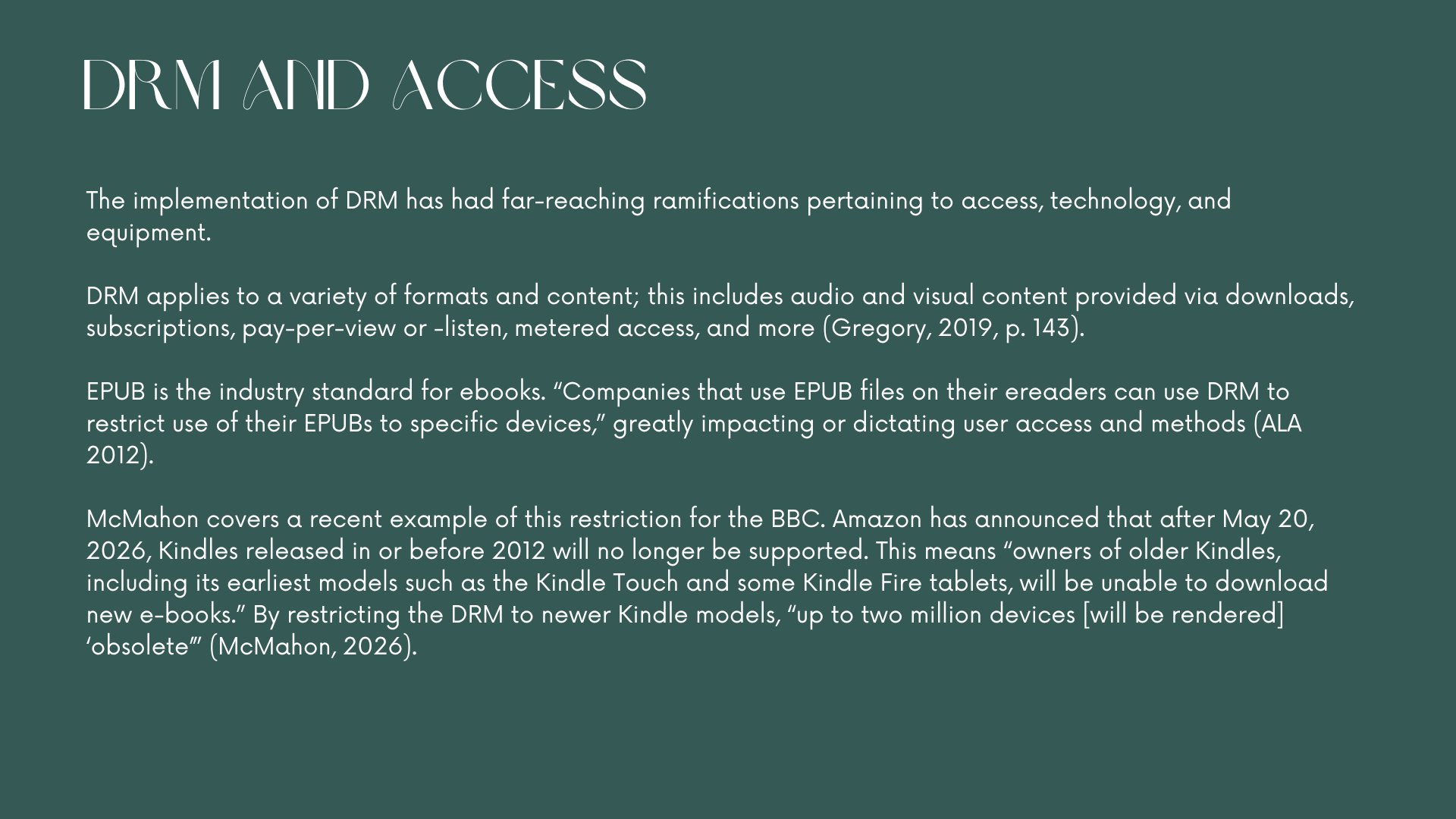 DRM and Access Continued