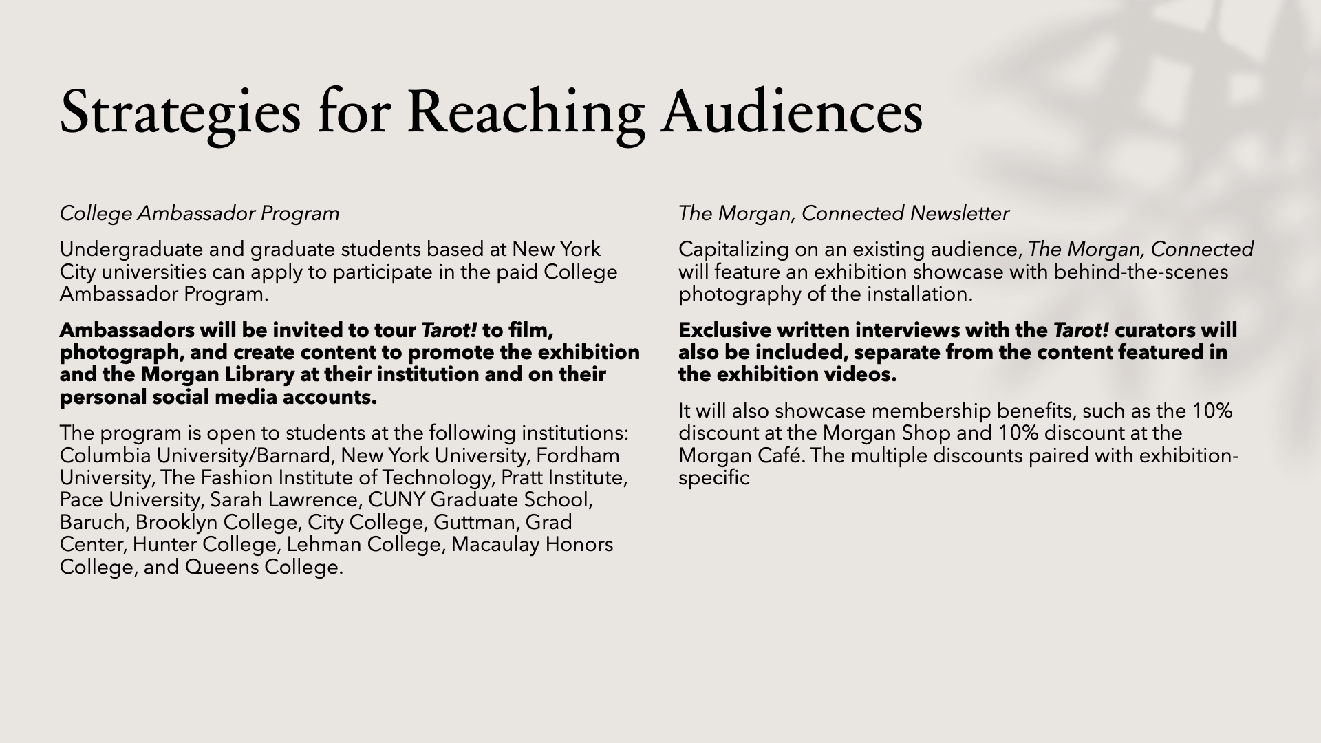 Strategies for Reaching Audiences Continued