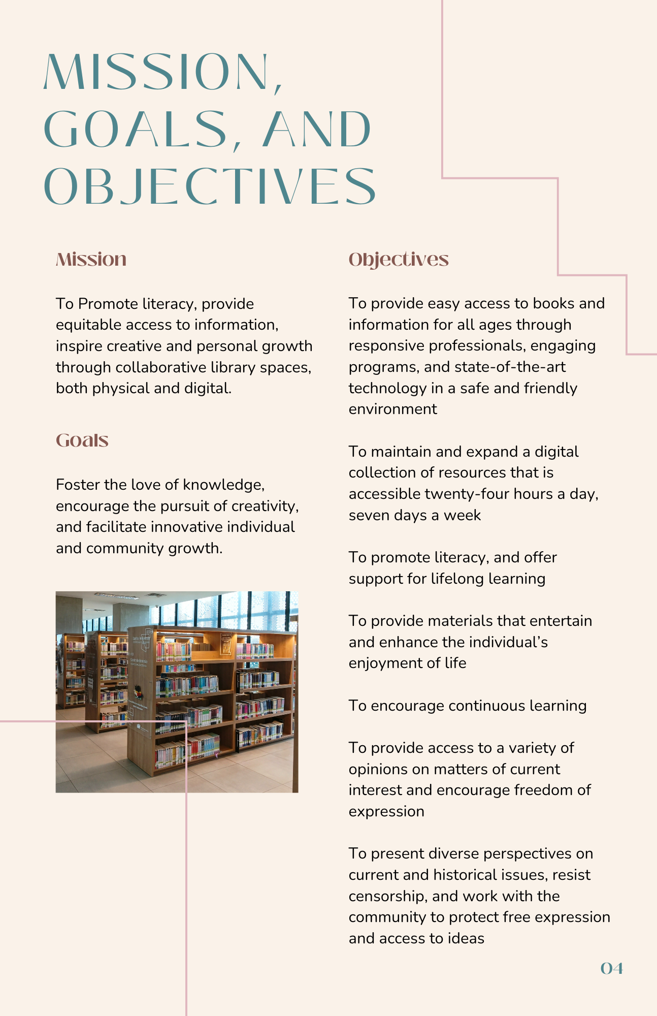 Mission, Goals, and Objectives