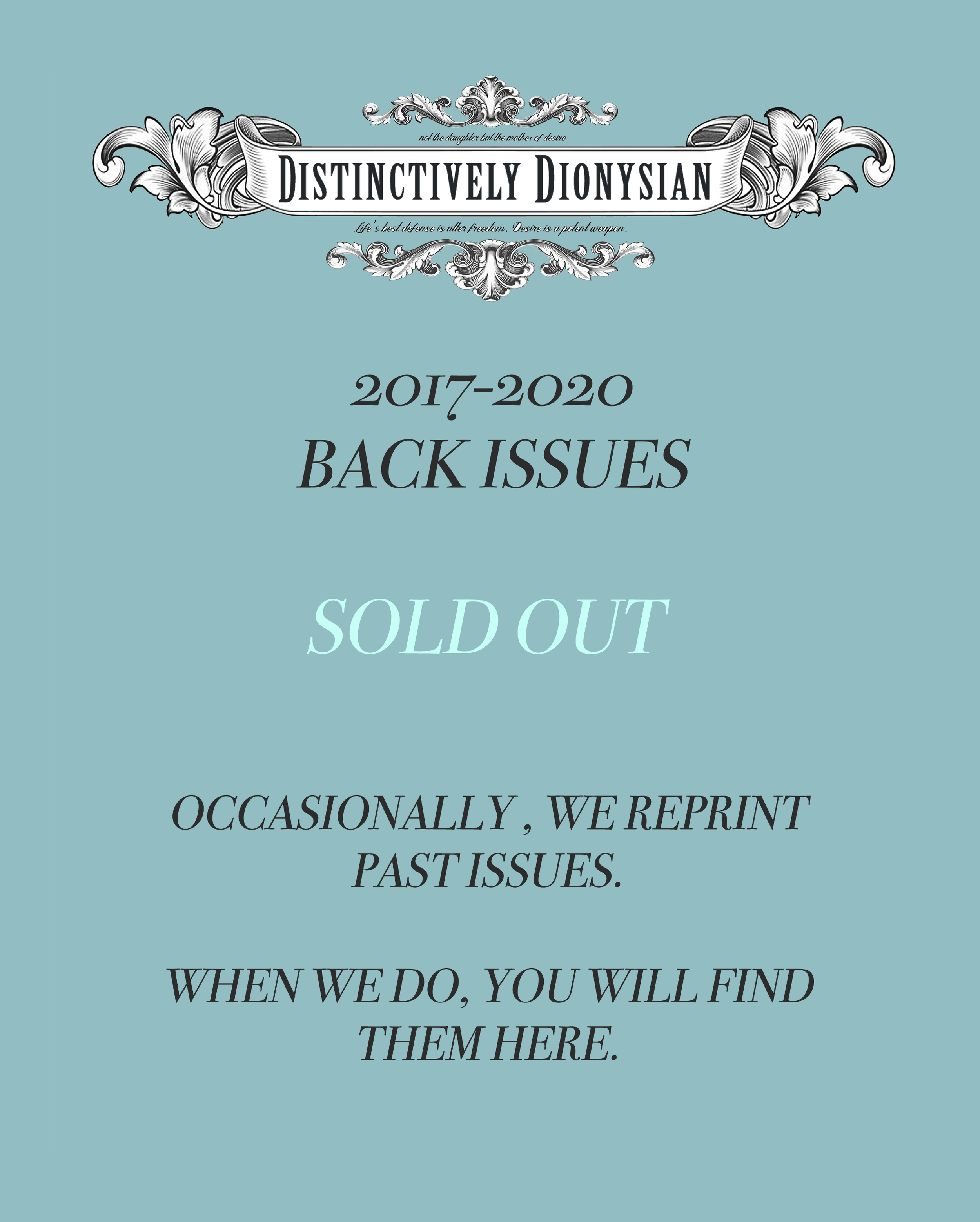 Distinctively Dionysian Past Issues