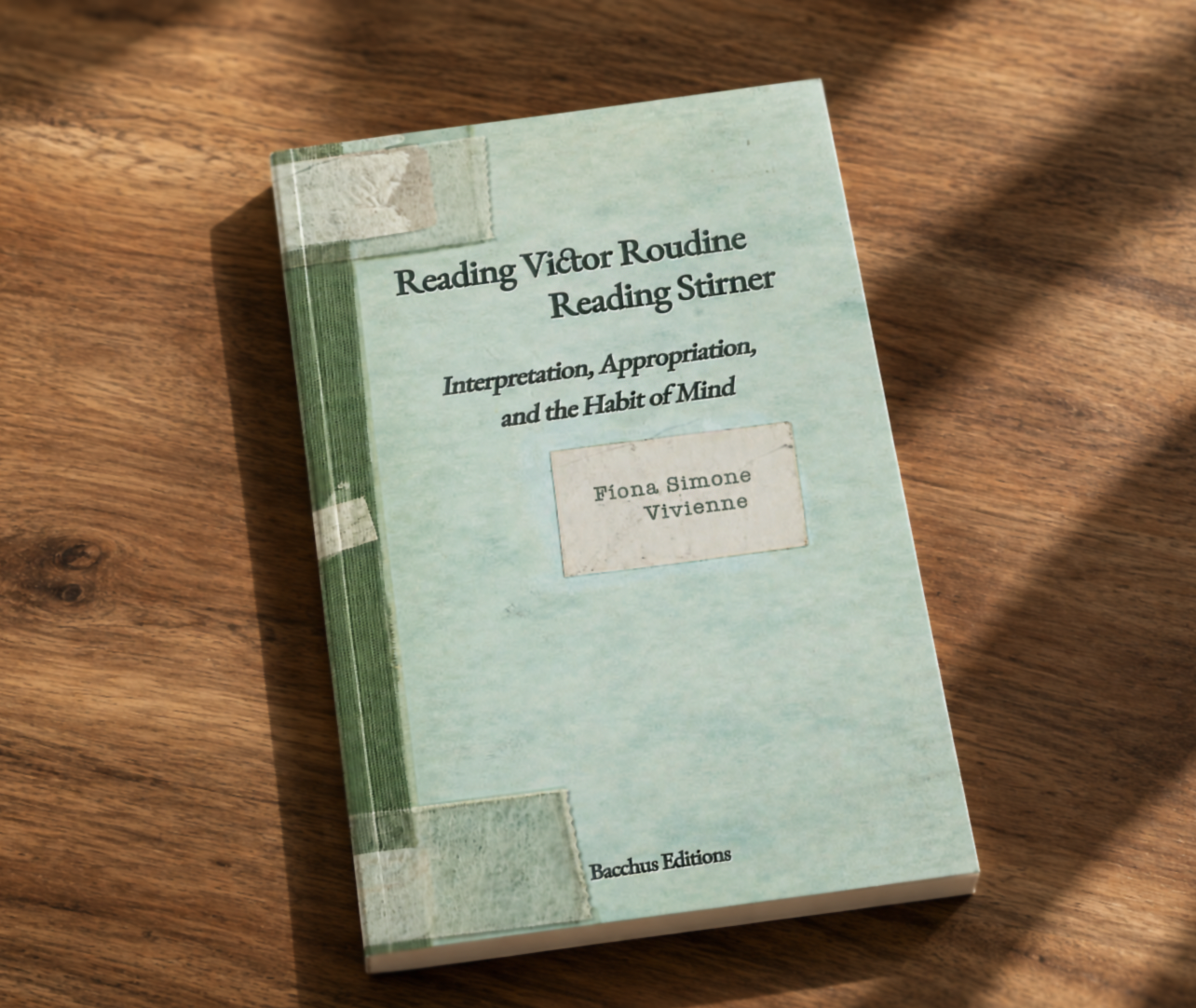 Victor Roudine's Max Stirner Finally Appears in English: The First Critical Edition