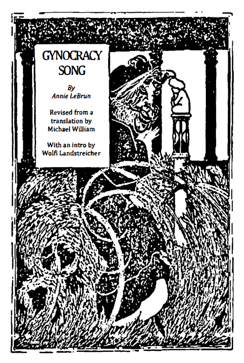 Gynocracy Song, Annie Le Brun, via Venomous Butterfly