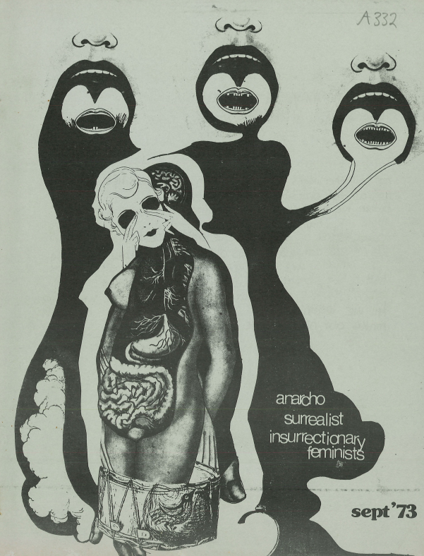 Anarcho-Surrealist Insurrectionary Feminist Manifesto, by AS IF, Melbourne, 1973.