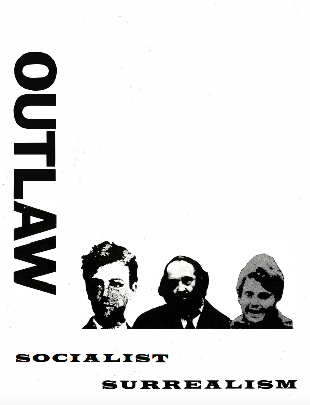 Outlaw #2 Socialist Surrealism (1972) Zine